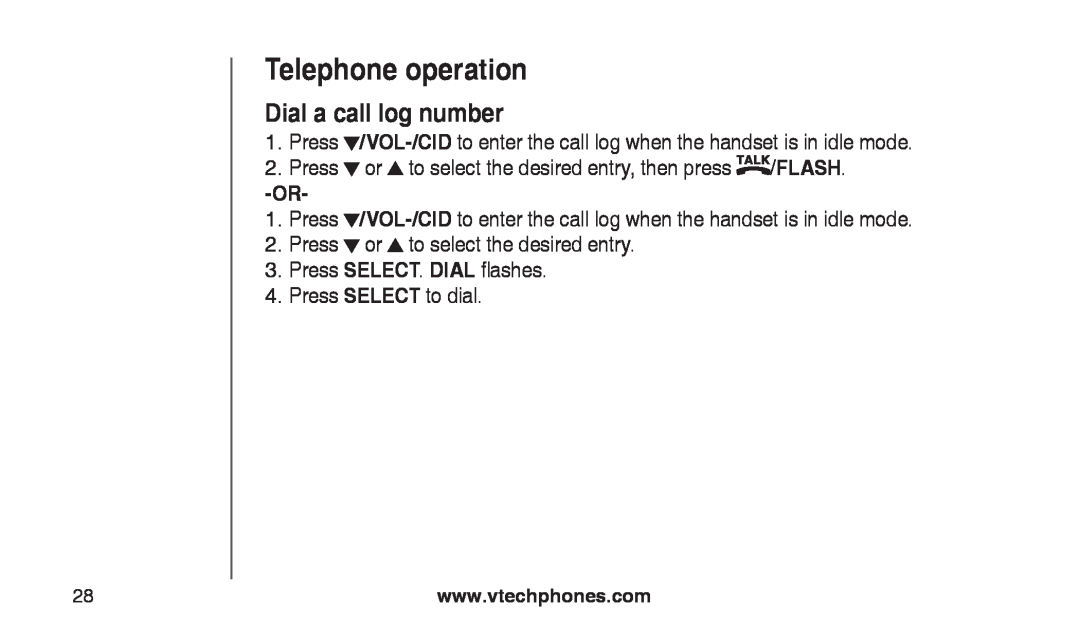 VTech CS2112, CS2111-11 user manual Dial a call log number, Telephone operation 