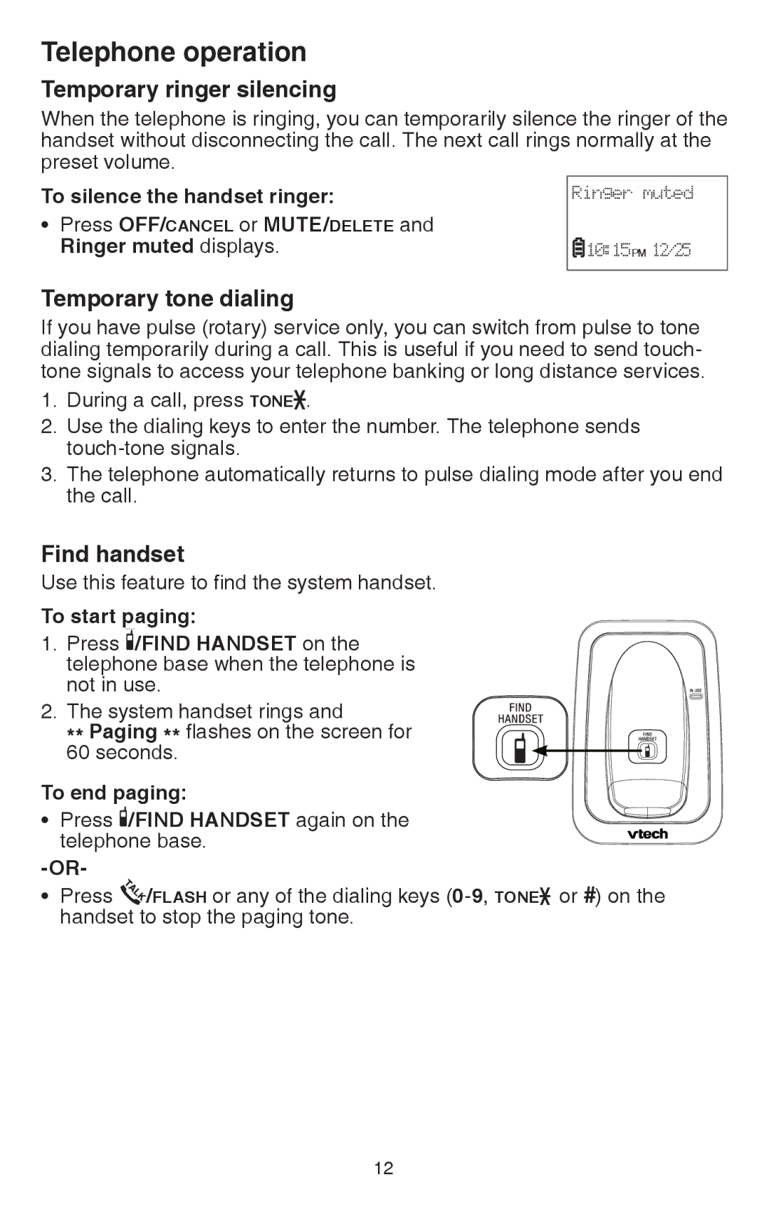 VTech CS6114 user manual Temporary ringer silencing, Temporary tone dialing, Find handset 