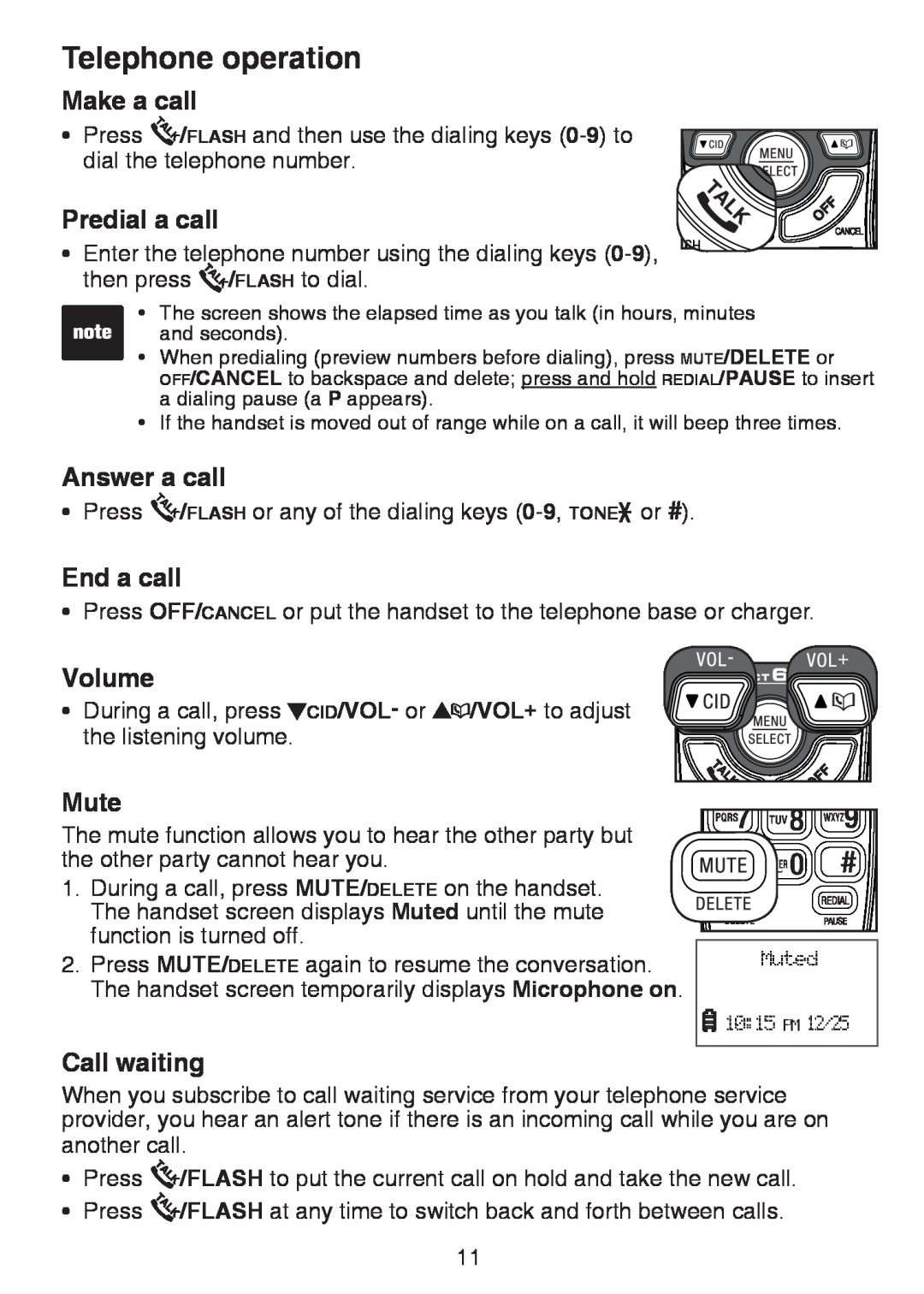 VTech CS6124 Telephone operation, Make a call, Predial a call, Answer a call, End a call, Volume, Mute, Call waiting 