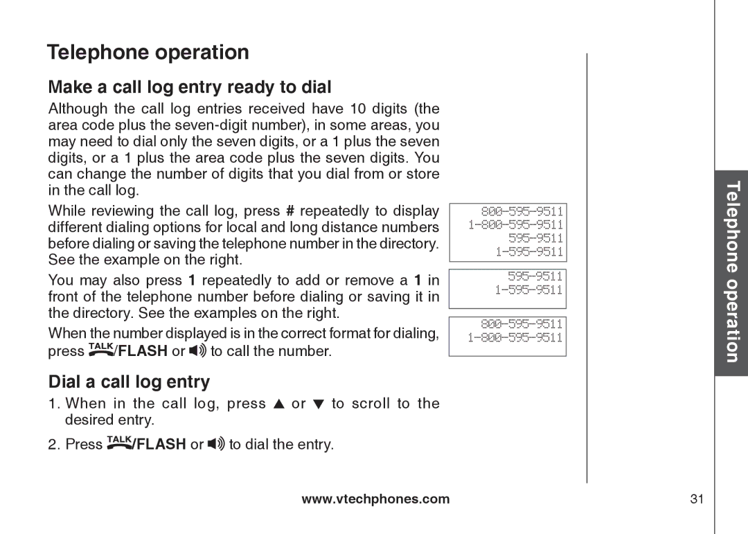 VTech CS6129-41, CS6129-32, CS6128-31, CS6129-2, CS6129-52 Make a call log entry ready to dial, Dial a call log entry 