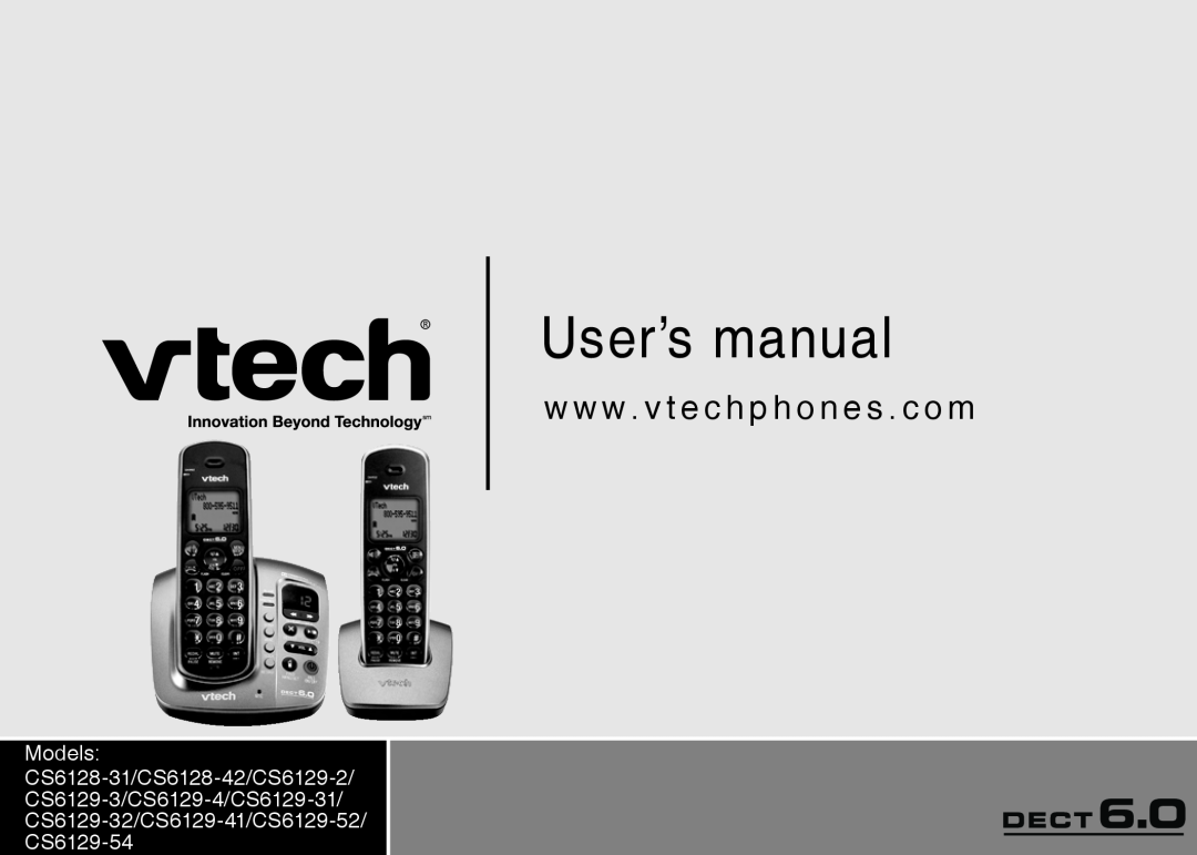 VTech CS6128-31 user manual User’s manual, w w w . v t e c h p h o n e s . c o m, CS6129-32/CS6129-41/CS6129-52 CS6129-54 