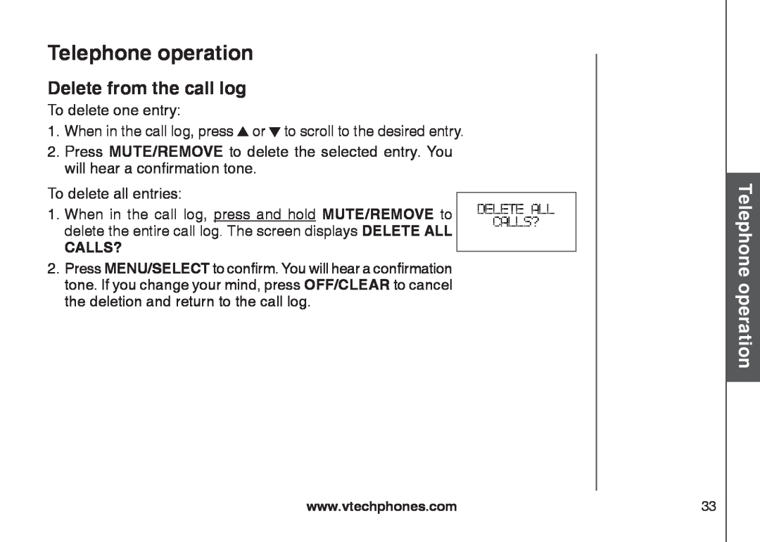 VTech CS6129-54, CS6129-32, CS6128-31 Delete from the call log, Telephone operation, BasicTelephoneoperation, Calls? 