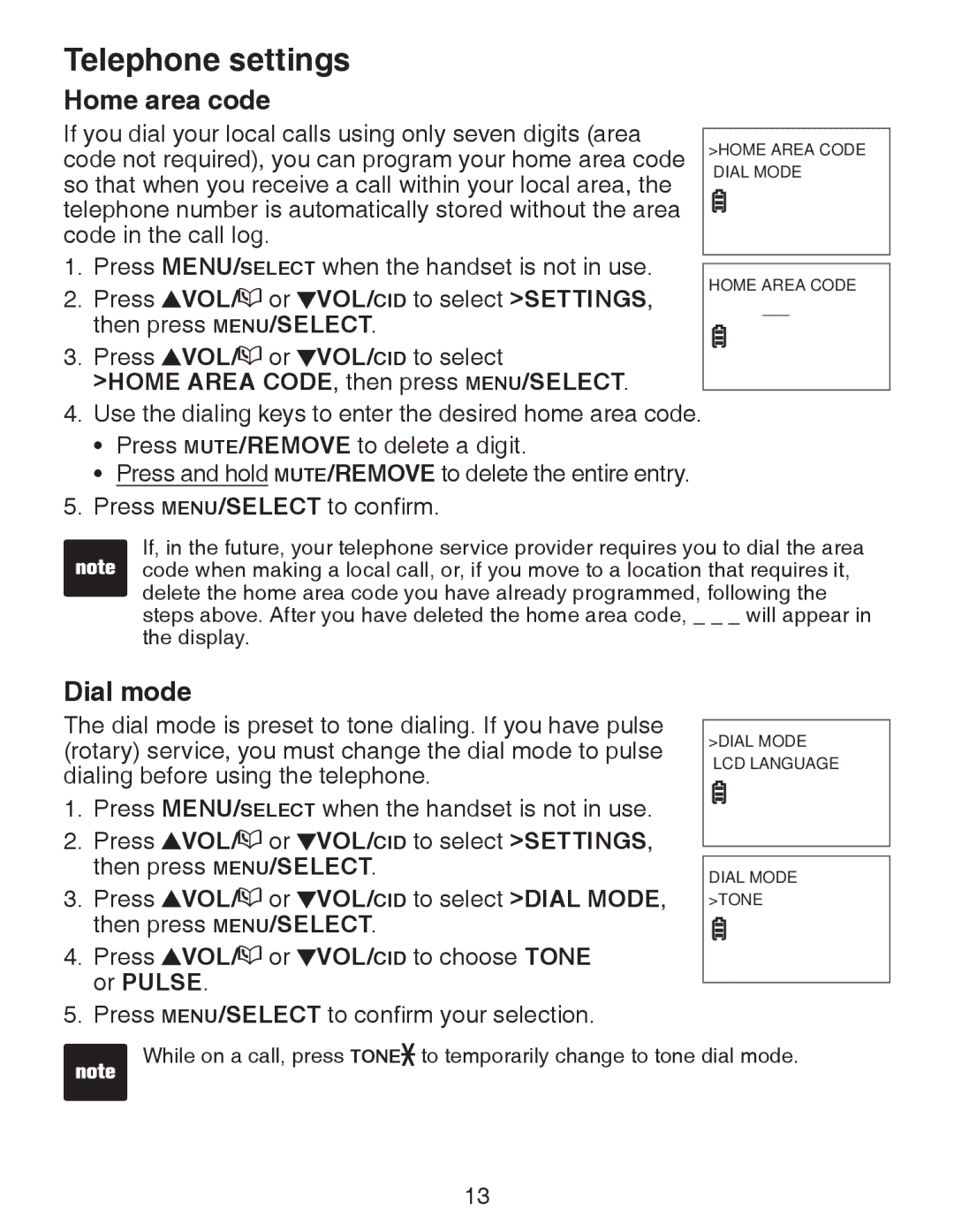 VTech CS6329-3, CS6329-5, CS6329-4, CS6328-5, CS6329-2, CS6328-4 Dial mode, Home area code, then press MENU/SELECT 