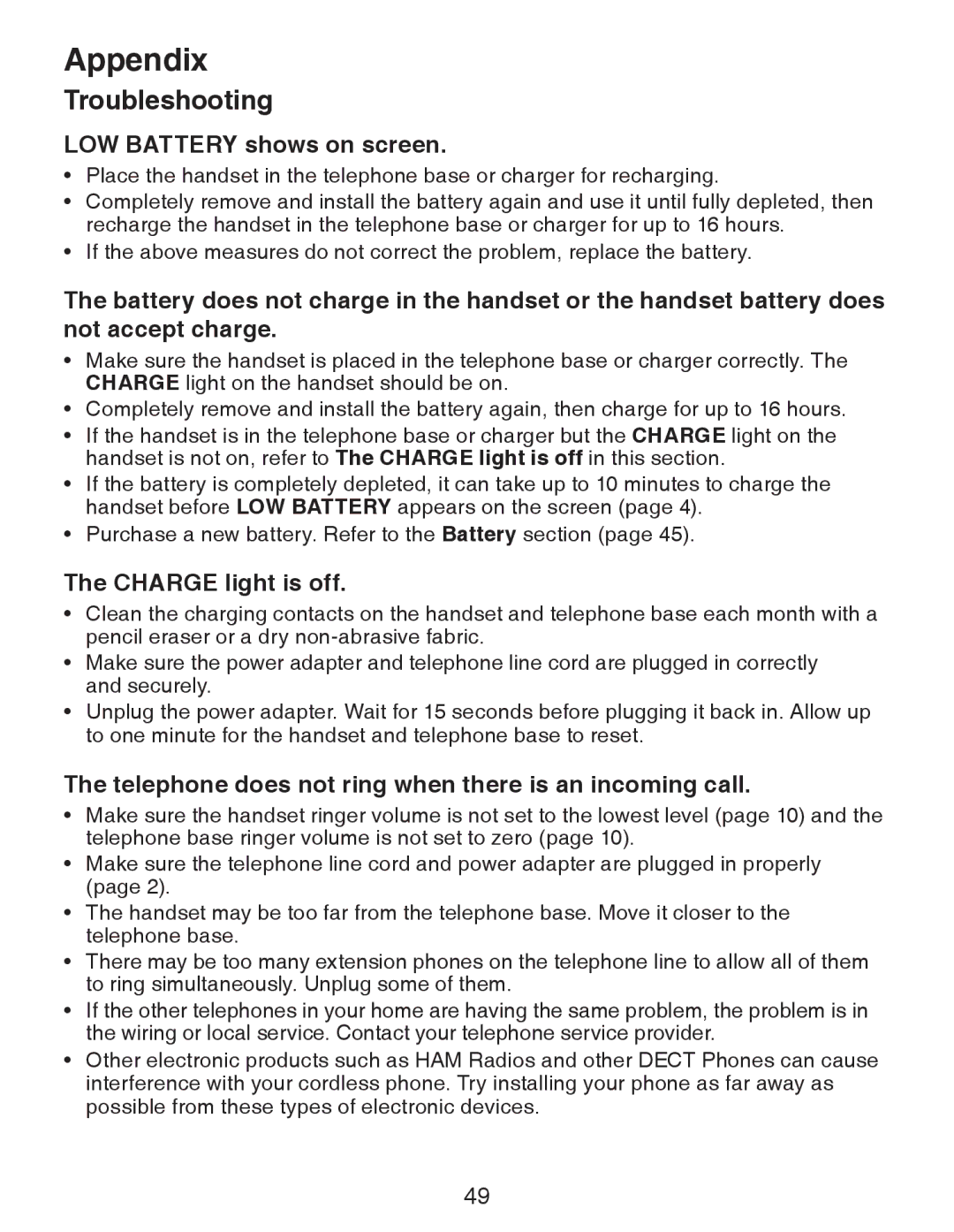 VTech CS6329-3 LOW Battery shows on screen, Charge light is off, Telephone does not ring when there is an incoming call 