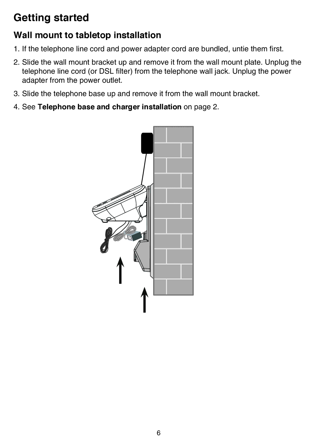 VTech CS6519-17, CS6519-2, CS6519-14 Wall mount to tabletop installation, See Telephone base and charger installation on 