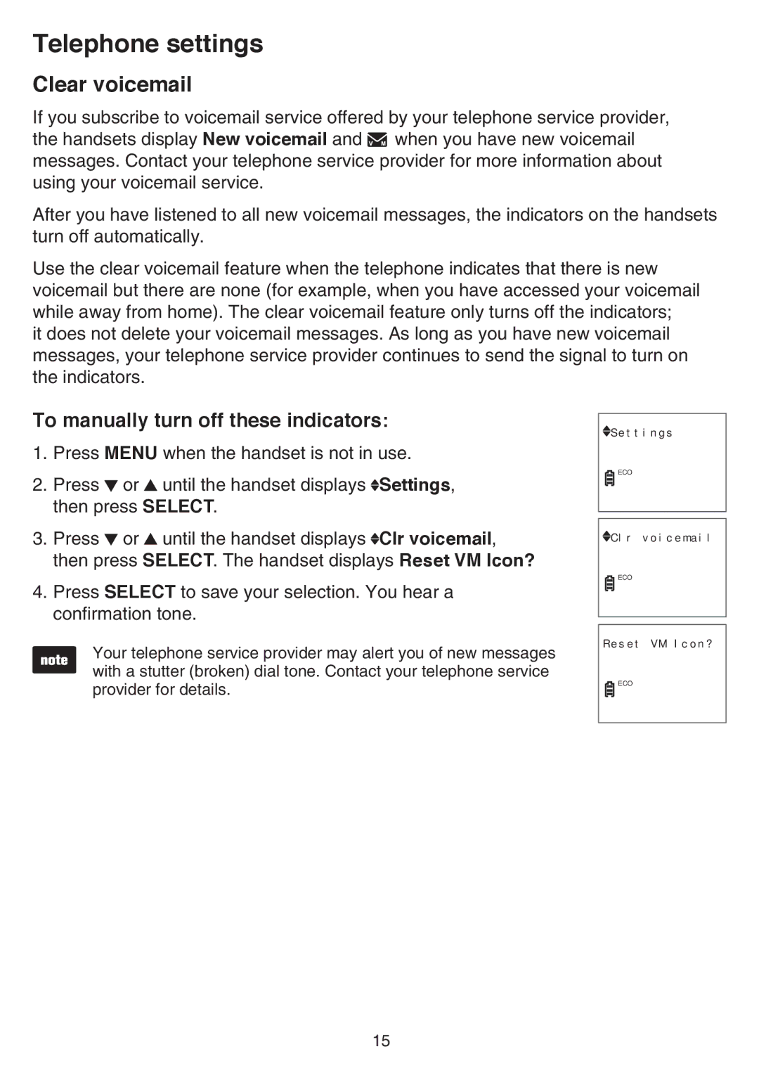 VTech CS6519-15, CS6519-2, CS6519-14, CS6519-17, CS6519-16, CS6519-19 Clear voicemail, To manually turn off these indicators 