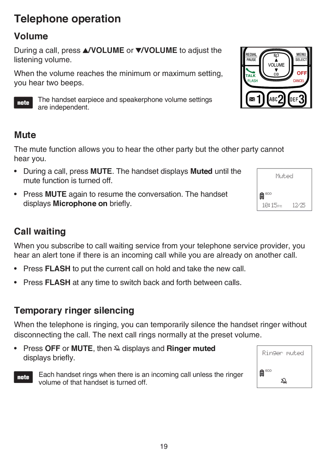 VTech CS6519-2, CS6519-14, CS6519-17, CS6519-16, CS6519-15 Volume, Mute, Call waiting, Temporary ringer silencing 