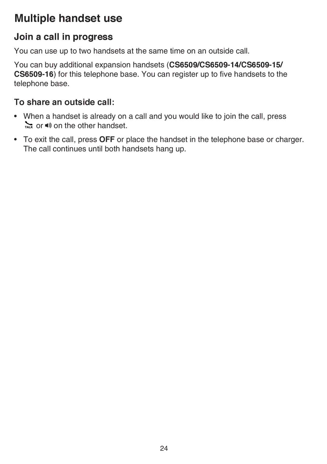 VTech CS6519-2, CS6519-14, CS6519-17, CS6519-16 Multiple handset use, Join a call in progress, To share an outside call 