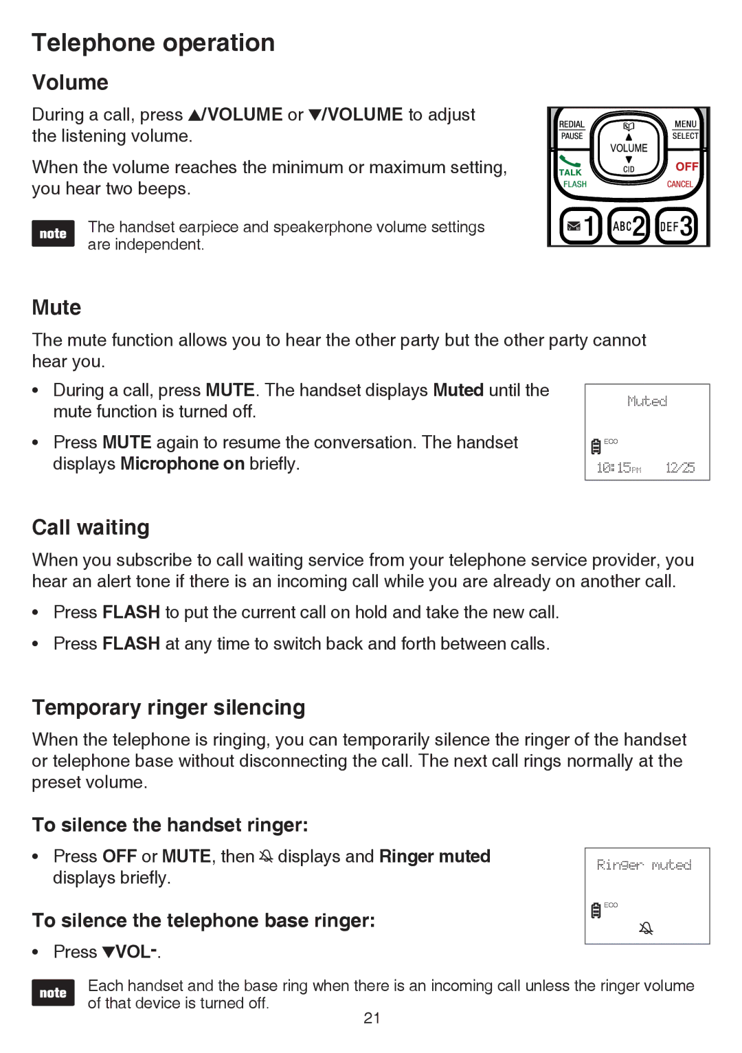 VTech CS6529-17, CS6529-4B, CS6529-3, CS6529-25, CS6529-14, CS6529-16 Volume, Mute, Call waiting, Temporary ringer silencing 