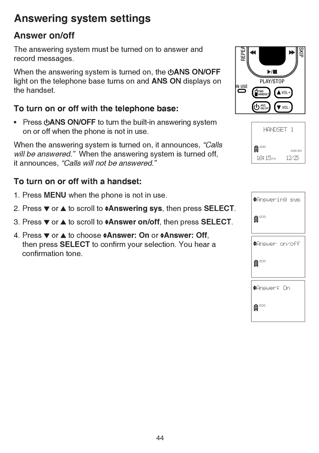 VTech CS6529-14, CS6529-4B Answer on/off, To turn on or off with the telephone base, To turn on or off with a handset 