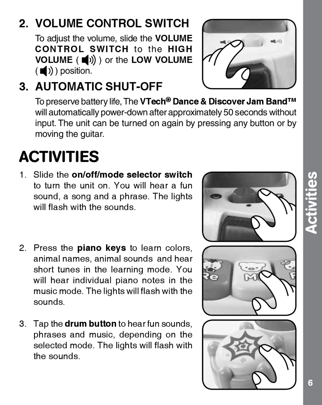 VTech dance & discover jam band user manual Activities, Volume Control Switch, Automatic SHUT-OFF 