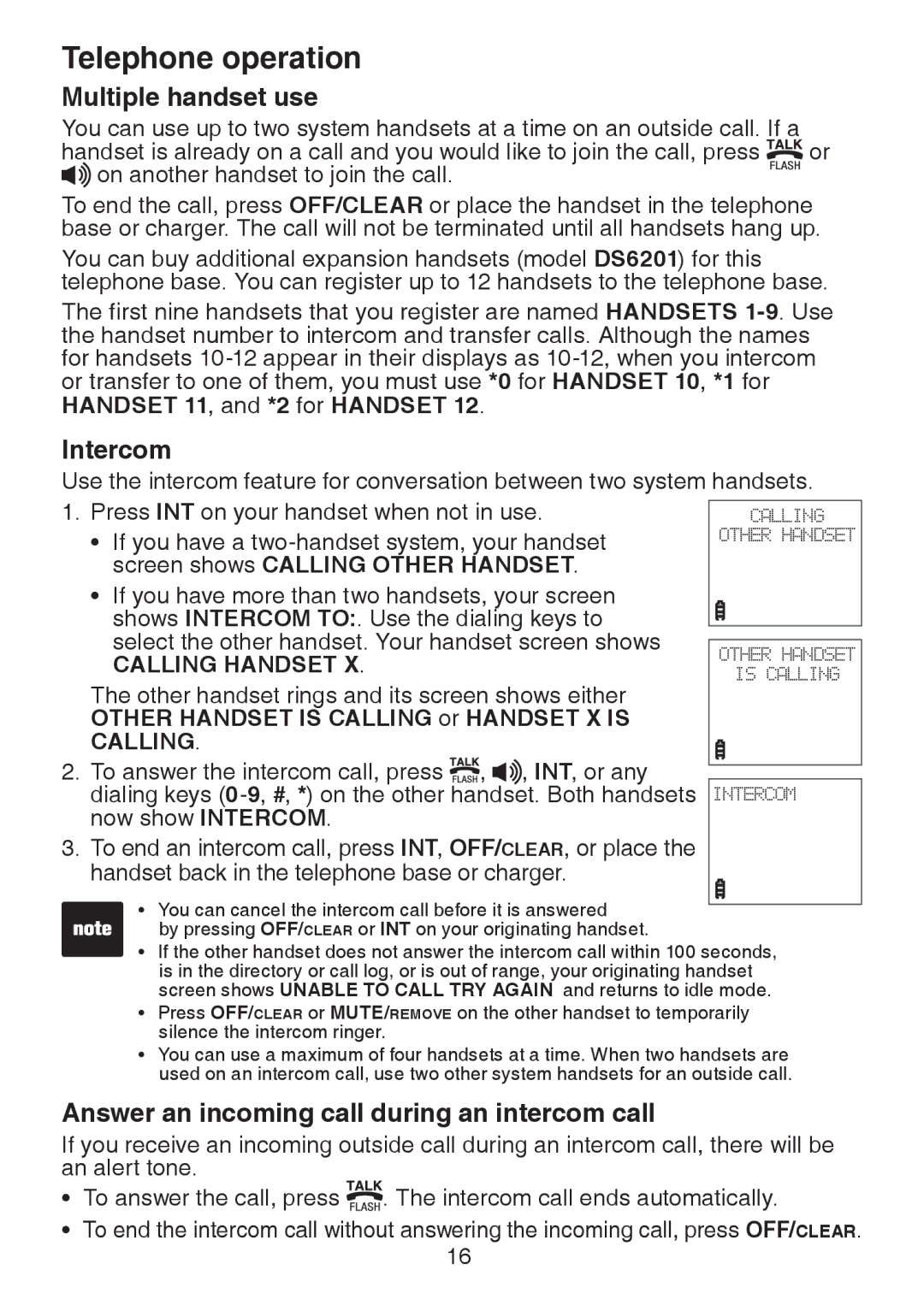 VTech DS6221-4, DS221-2, DS221-3, DS6221-5 Multiple handset use, Intercom, Answer an incoming call during an intercom call 