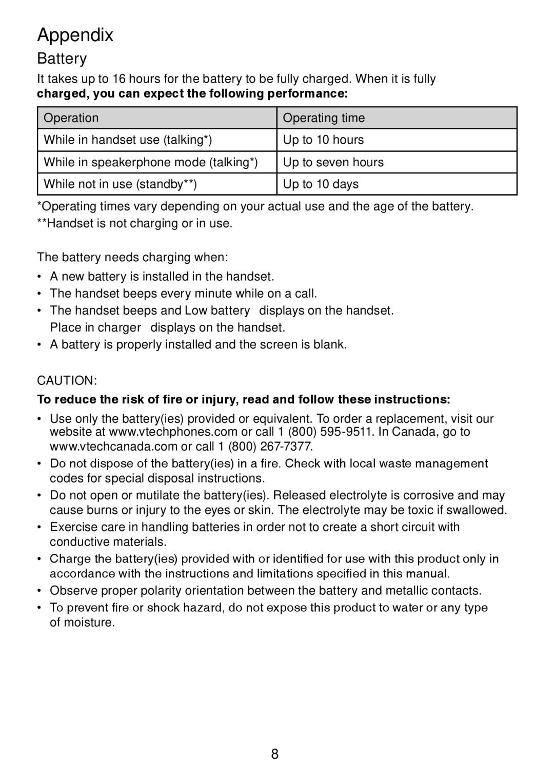 VTech DS6151, DS6101 user manual Battery needs charging when 