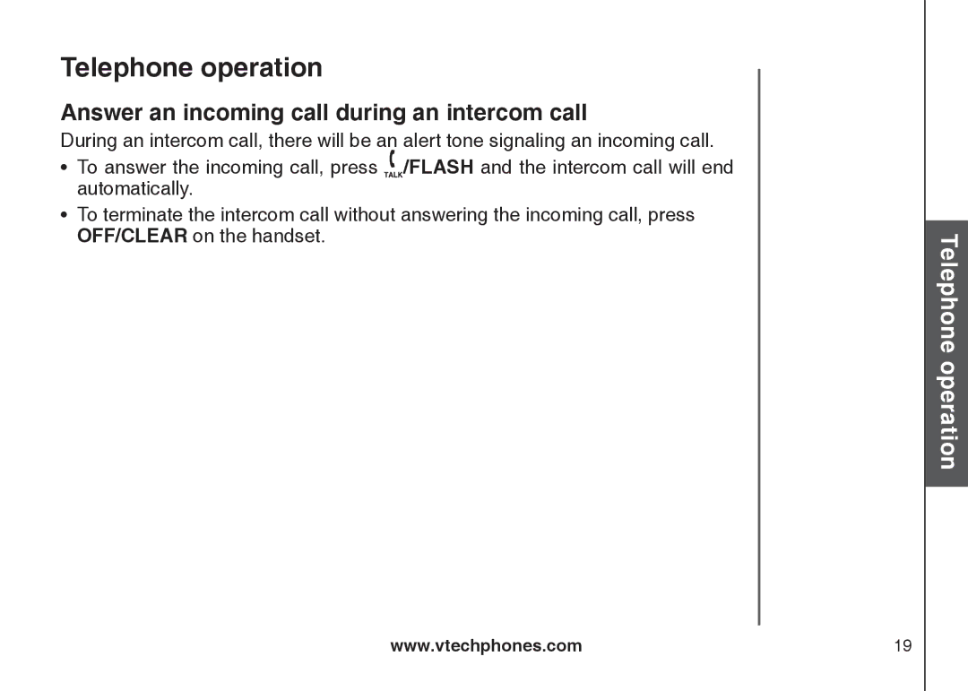 VTech DS6111-2 important safety instructions Answer an incoming call during an intercom call 