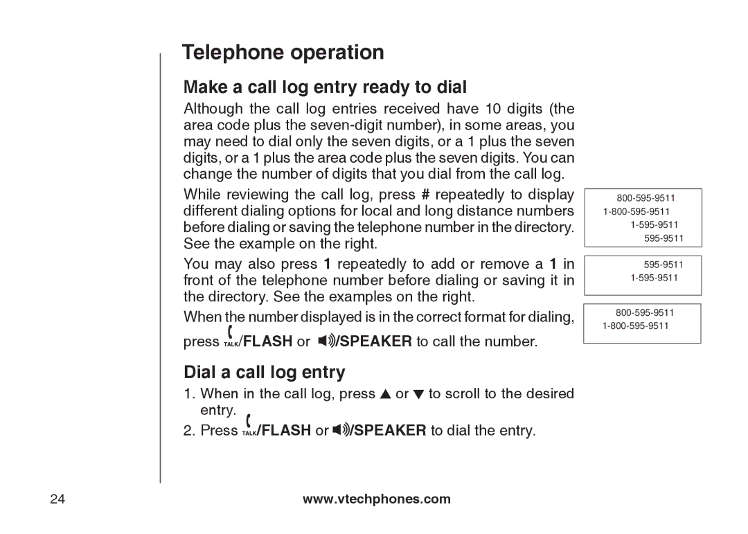 VTech DS6121 user manual Make a call log entry ready to dial, Dial a call log entry 