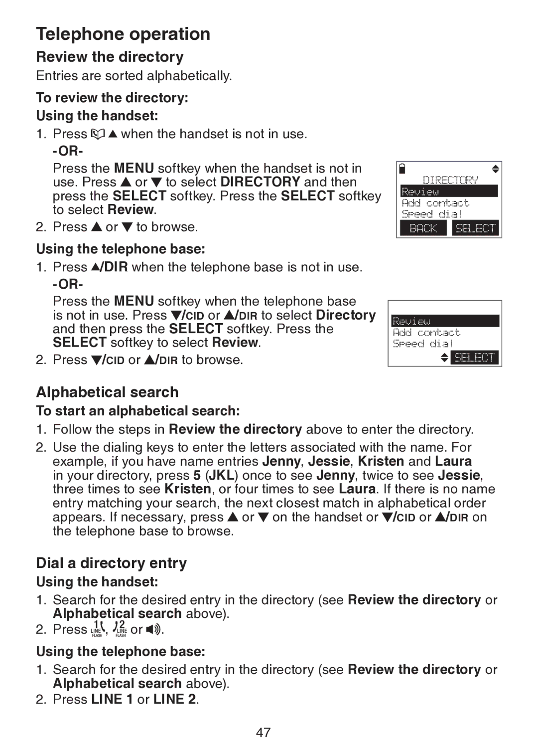 VTech DS6151 Review the directory, Alphabetical search, Dial a directory entry, To review the directory Using the handset 