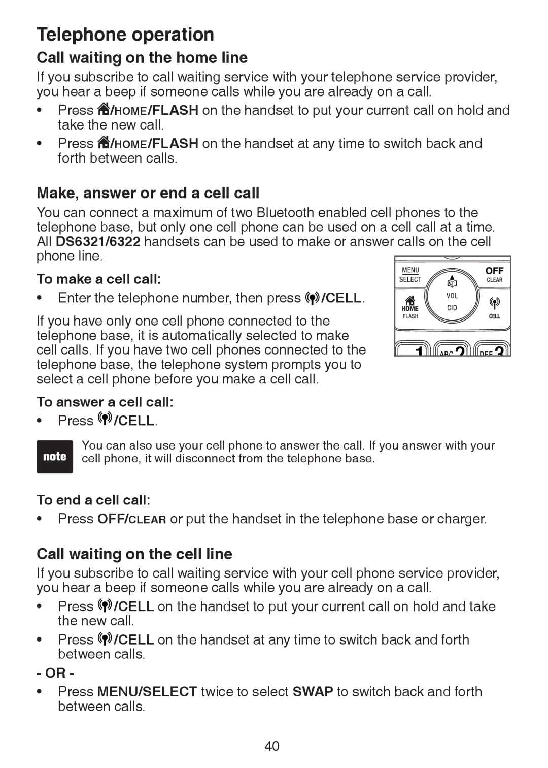 VTech DS6321-4, DS6321-2 Call waiting on the home line, Make, answer or end a cell call, Call waiting on the cell line 