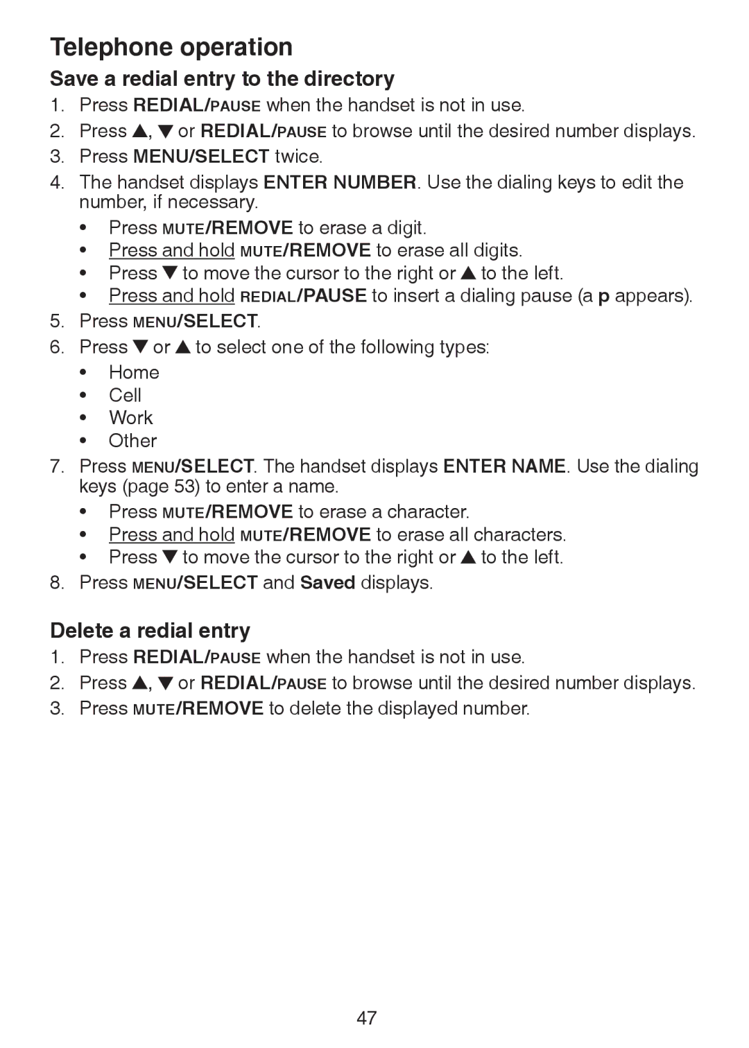 VTech DS63213, DS6321-2, DS6321-3, DS6321-4, DS6322-3, DS6322-4 Save a redial entry to the directory, Delete a redial entry 