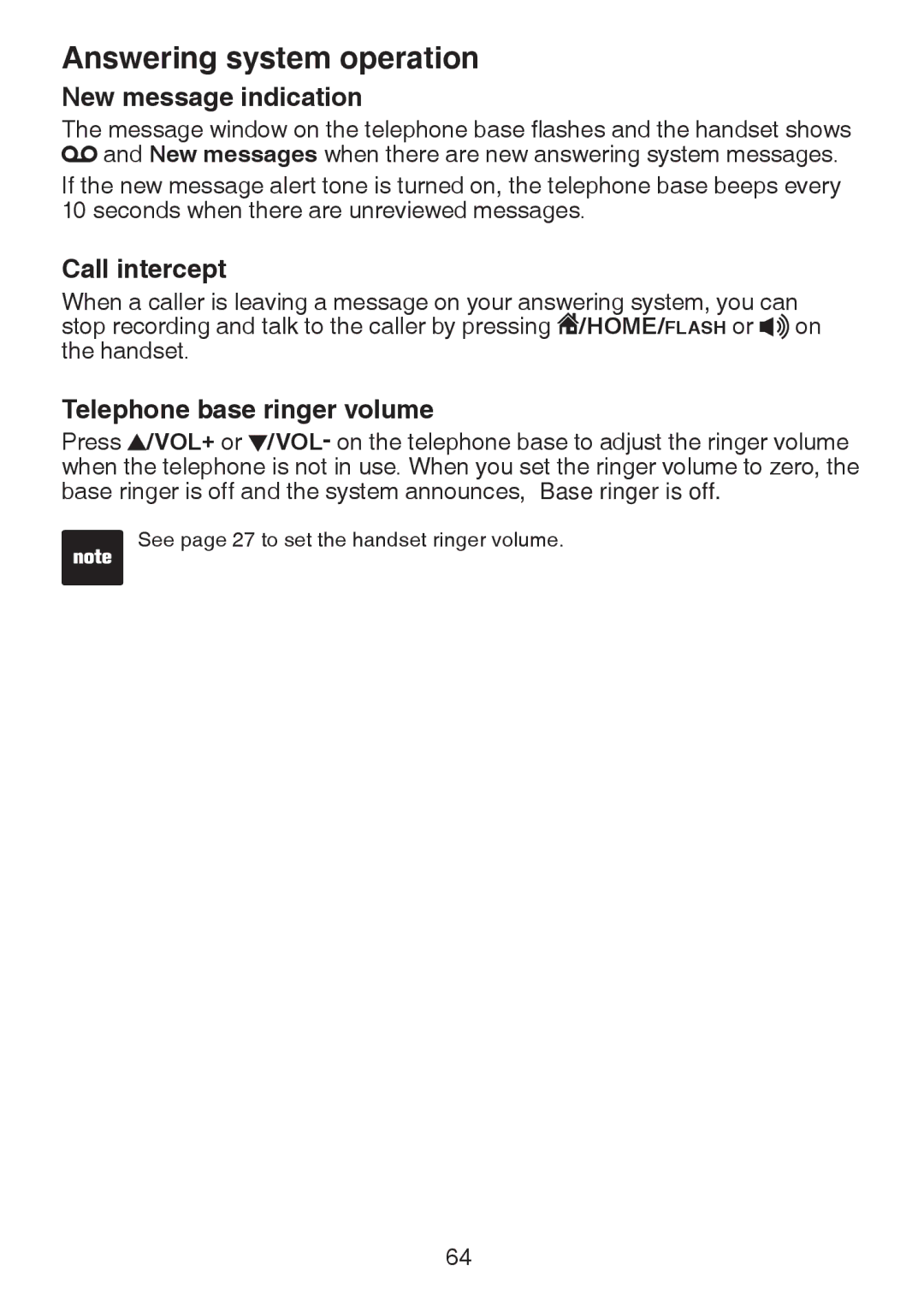 VTech DS6321-4, DS6321-2, DS6321-3, DS63213, DS6322-3 New message indication, Call intercept, Telephone base ringer volume 