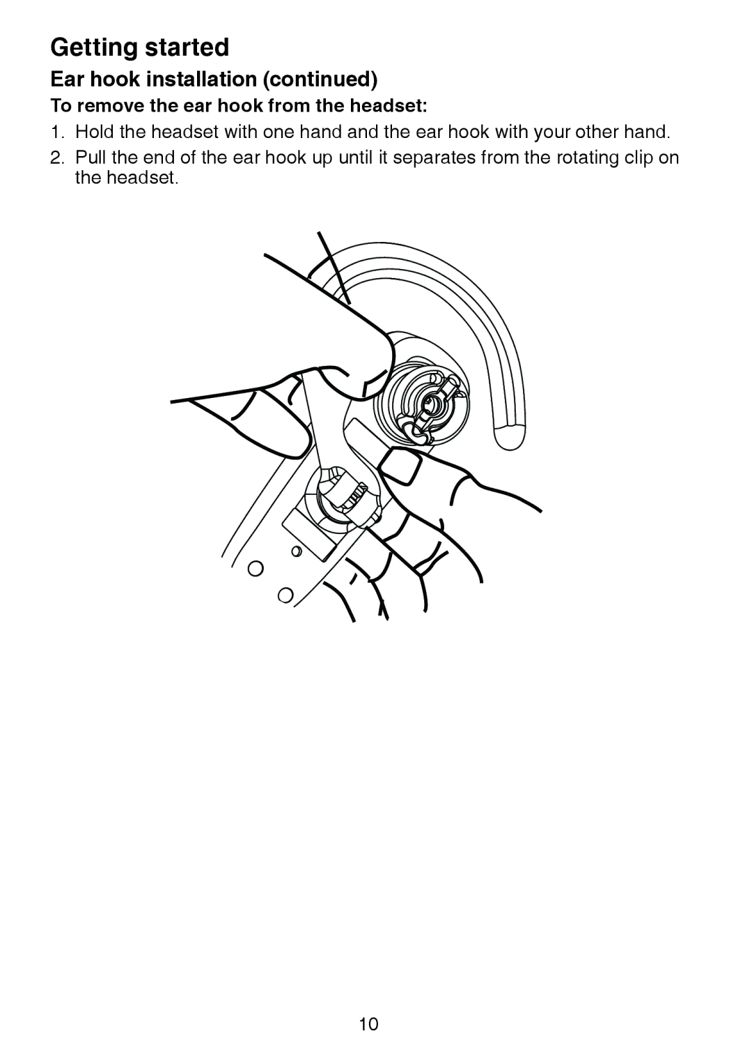 VTech DS6472-6 user manual To remove the ear hook from the headset 