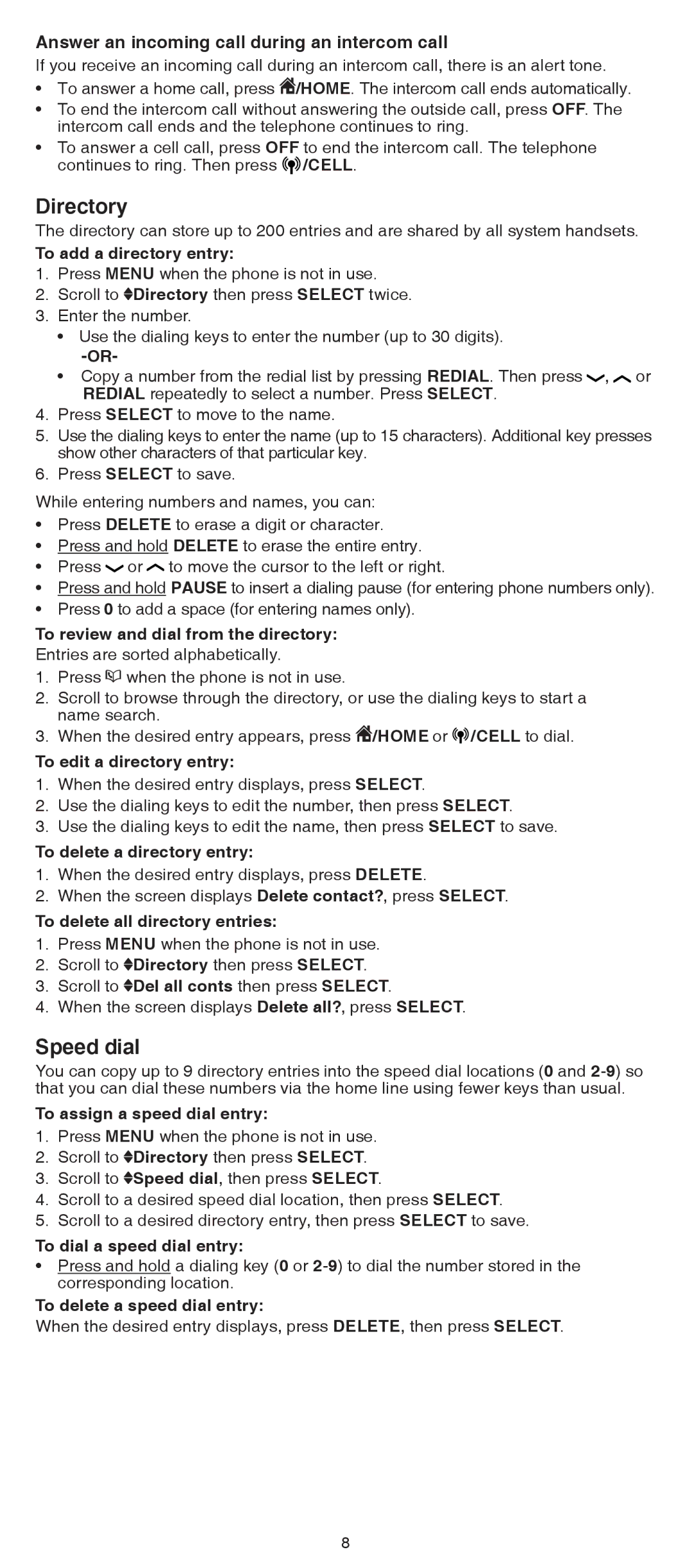 VTech DS6511-4A, DS6511-2, DS6511-3, DS6511-16 Directory, Speed dial, Answer an incoming call during an intercom call 