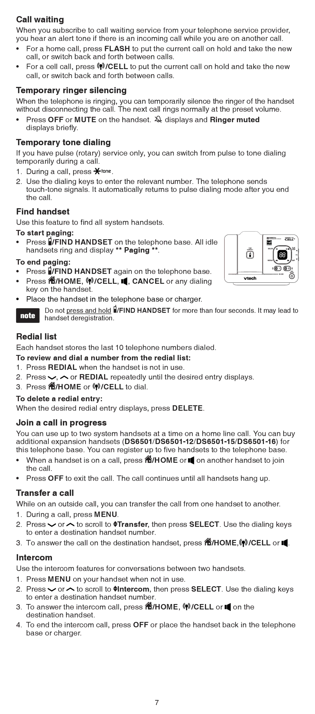 VTech DS6522-32 Call waiting, Temporary ringer silencing, Temporary tone dialing, Find handset, Redial list, Intercom 