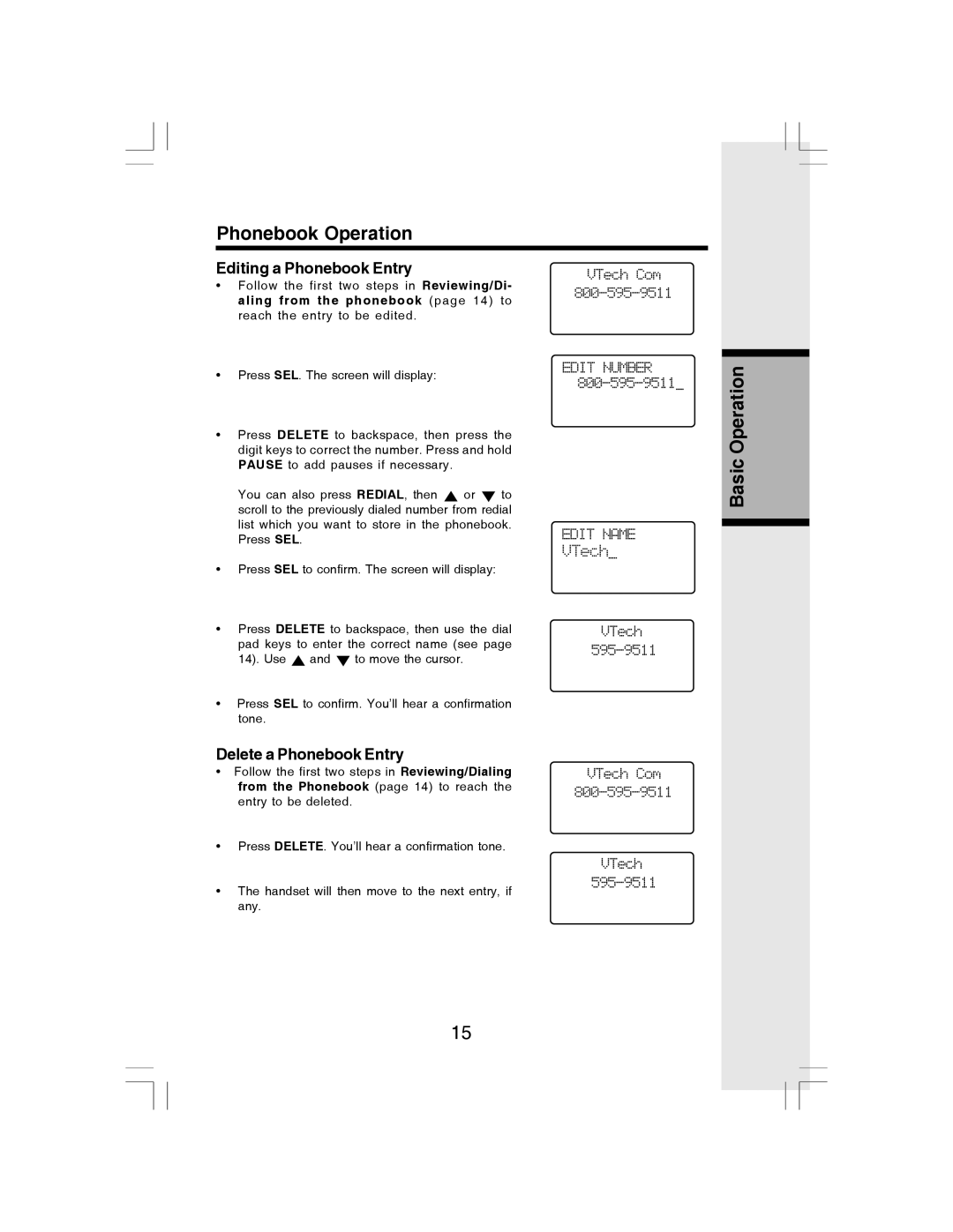 VTech i 6773 manual Editing a Phonebook Entry, Delete a Phonebook Entry 