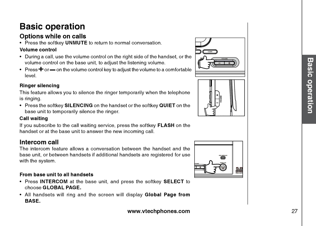 VTech 5873, i5871 Intercom call, Volume control, Ringer silencing, Call waiting, From base unit to all handsets 