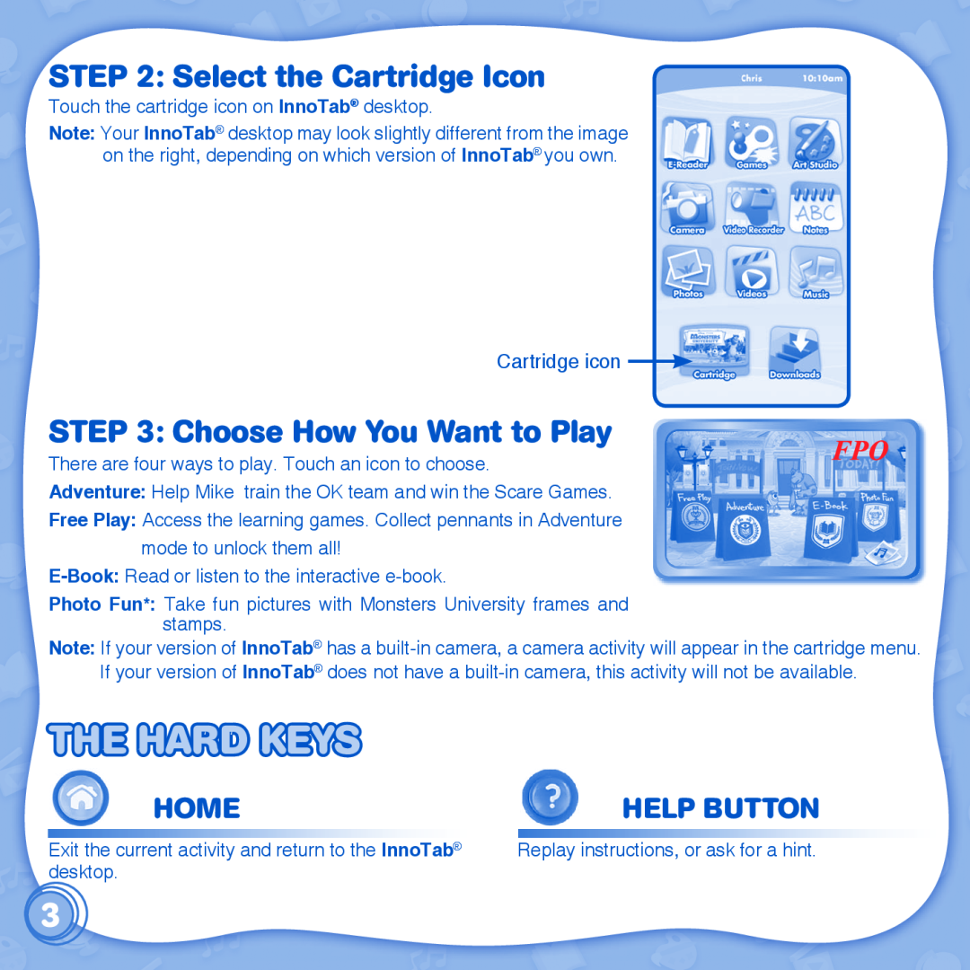 VTech innotab user manual The Hard Keys, Select the Cartridge Icon, Choose How You Want to Play, Home, Help Button 