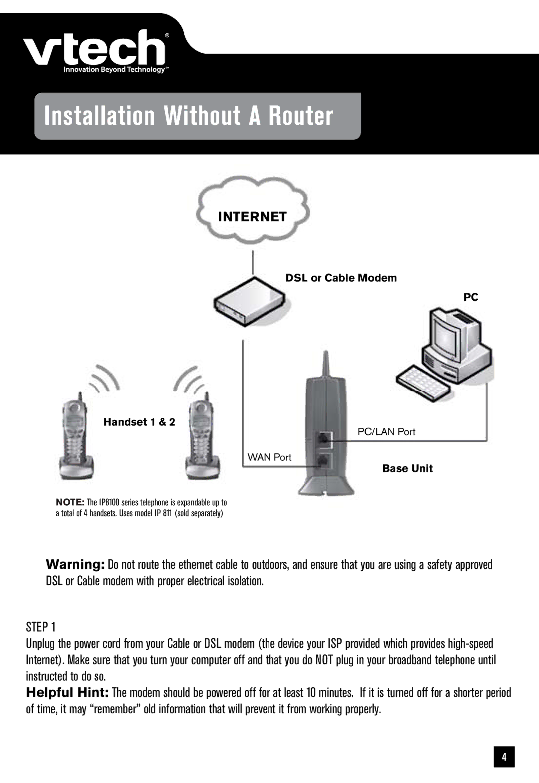 VTech IP8100 quick start Installation Without a Router, Internet 