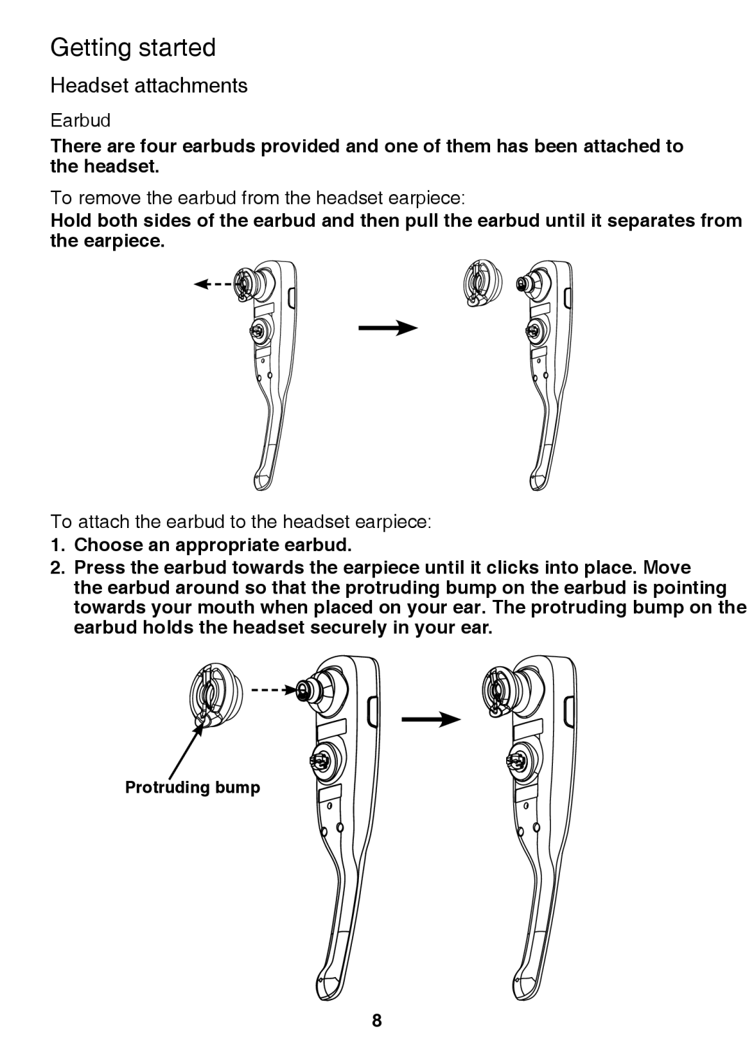 VTech IS6100, LS6375-3, LS6325-2 user manual Headset attachments, Earbud, To remove the earbud from the headset earpiece 