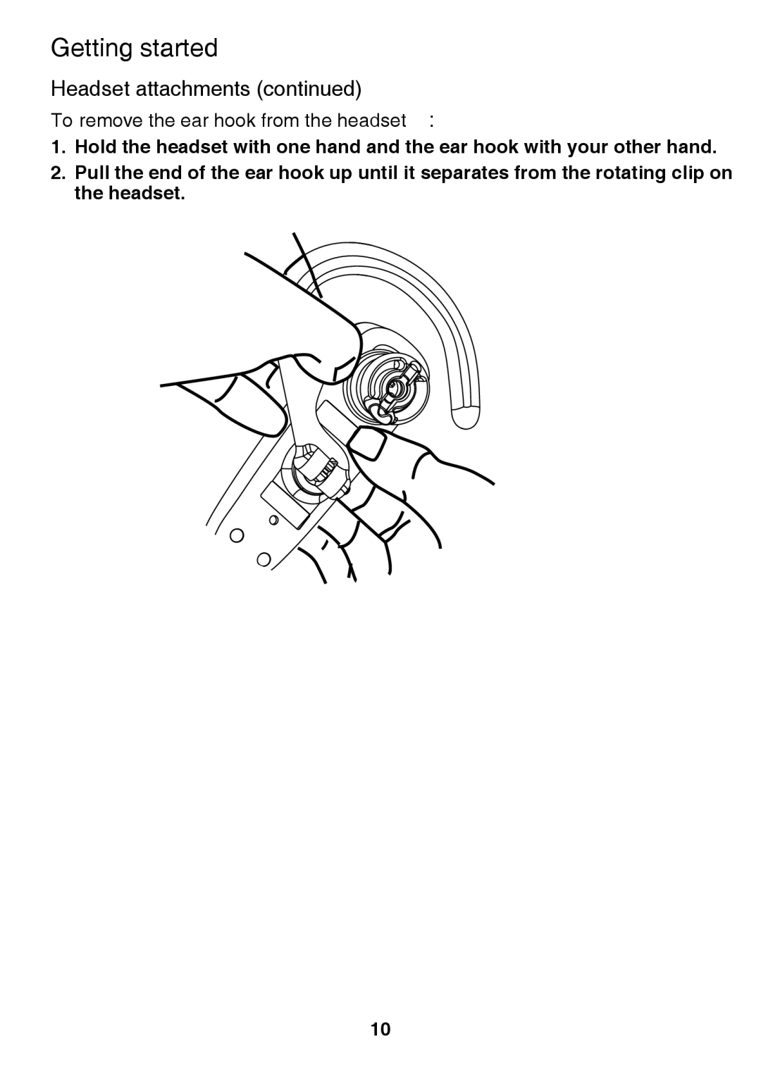 VTech LS6325-2, IS6100, LS6375-3 user manual To remove the ear hook from the headset 