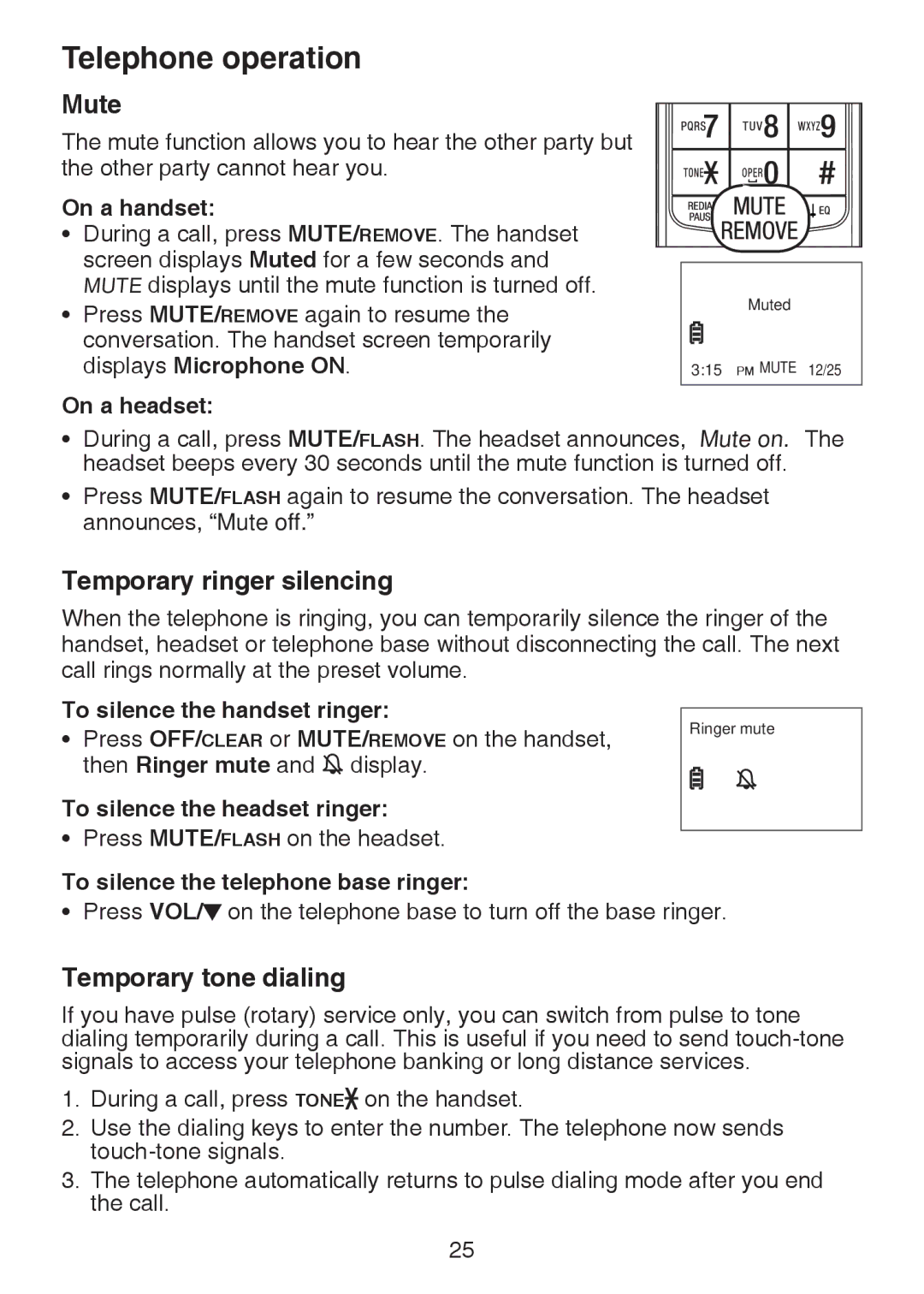 VTech LS6325-2, IS6100, LS6375-3 user manual Mute, Temporary ringer silencing, Temporary tone dialing 