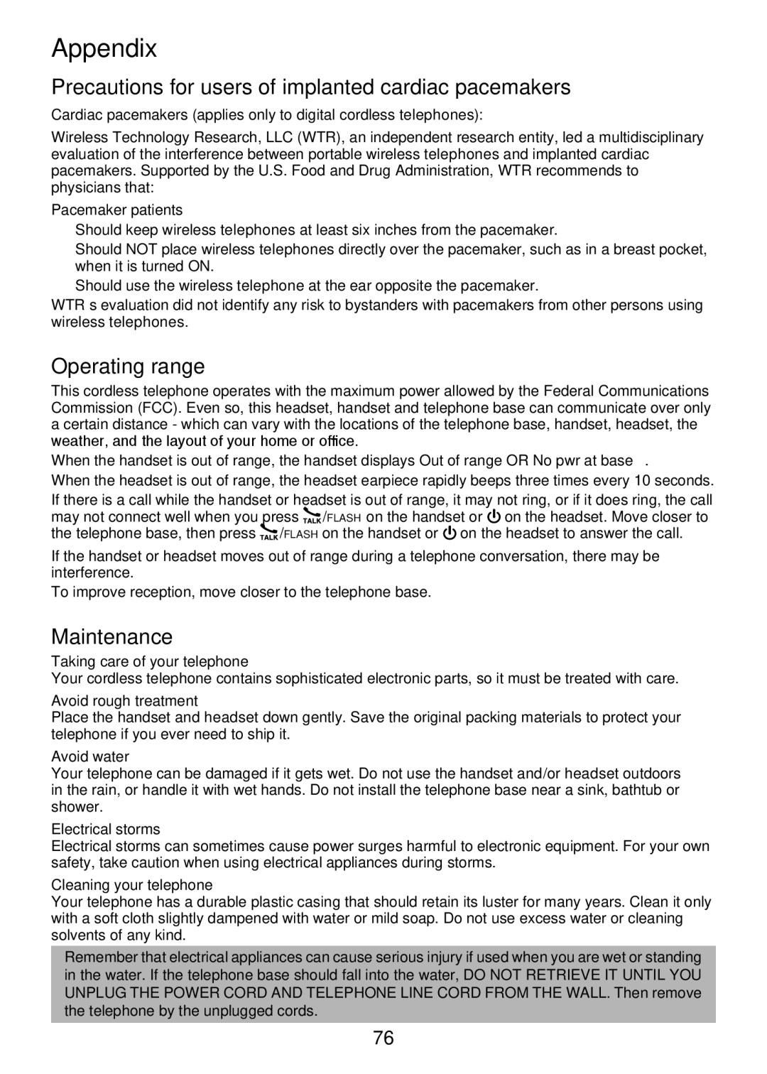 VTech LS6325-2, IS6100, LS6375-3 Precautions for users of implanted cardiac pacemakers, Operating range, Maintenance 