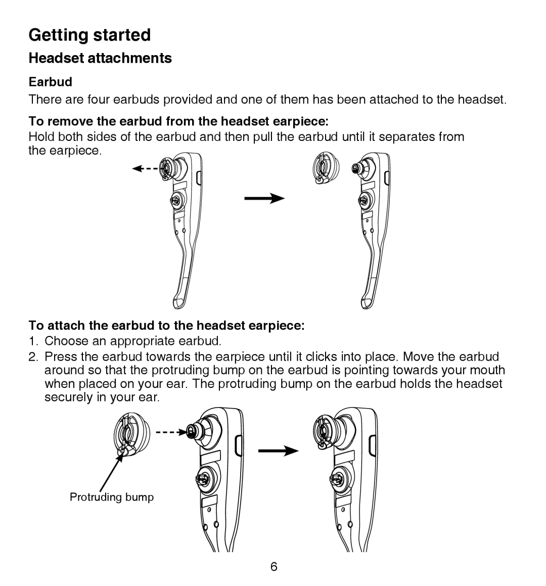 VTech IS6100 user manual Headset attachments, Earbud, To remove the earbud from the headset earpiece 