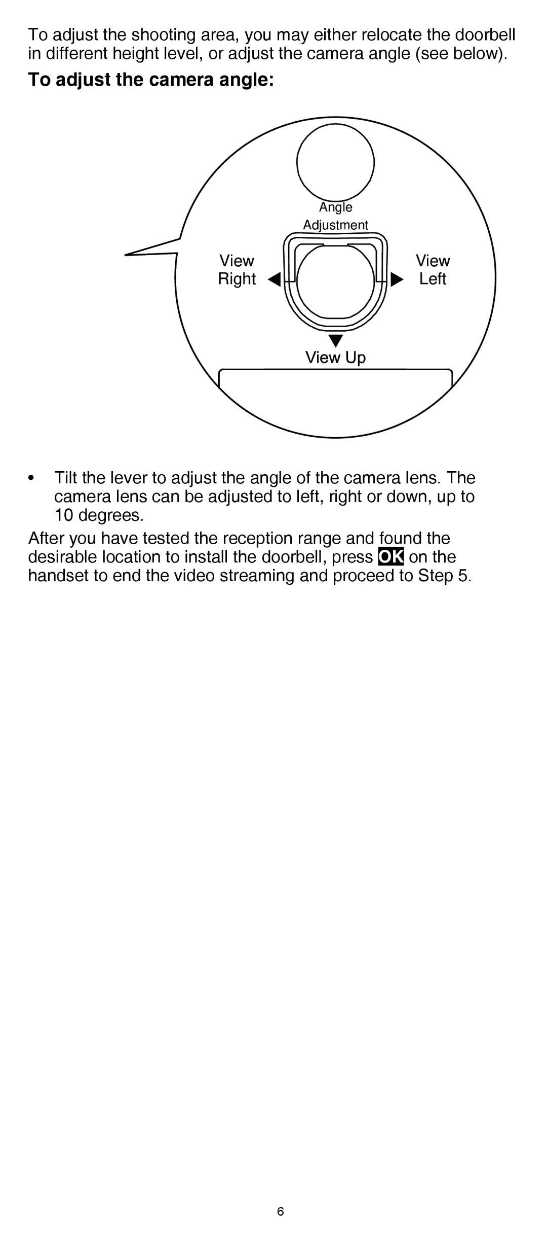 VTech IS7121/IS7121-2/IS7121-22 user manual To adjust the camera angle 