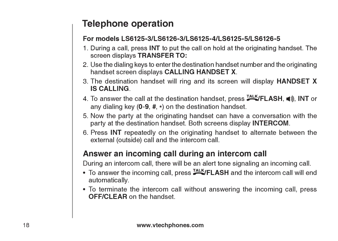 VTech LS6125-3, LS6125-2, LS6125-4, LS6126-5, LS6125-5, LS6126-3 Answer an incoming call during an intercom call 