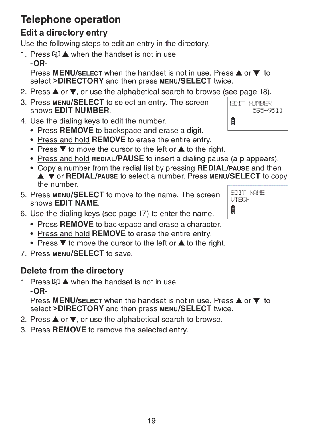 VTech LS6217 user manual Edit a directory entry, Delete from the directory, Shows Edit Number, Shows Edit Name 