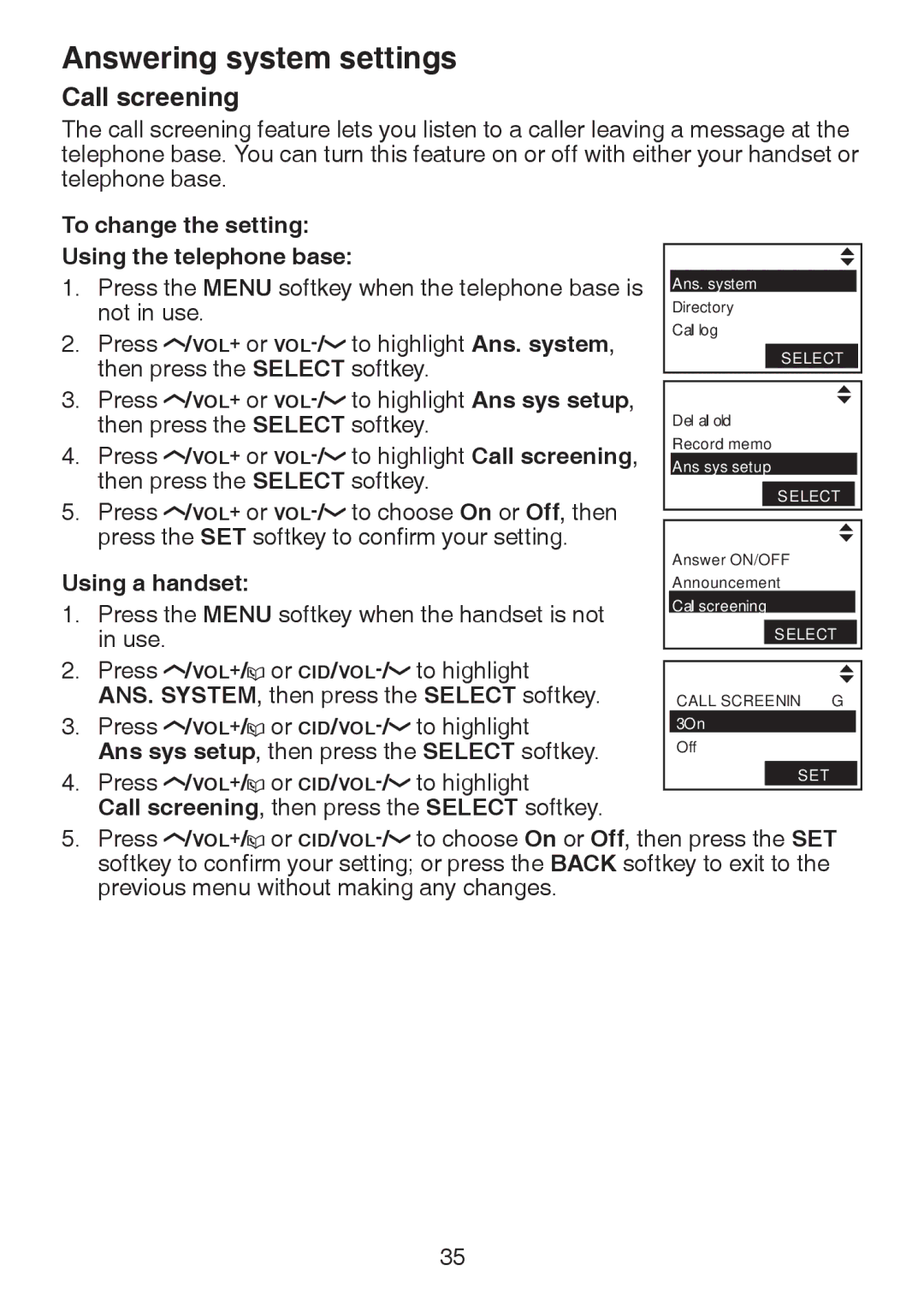 VTech LS6245 user manual Call screening, To change the setting Using the telephone base, Using a handset 