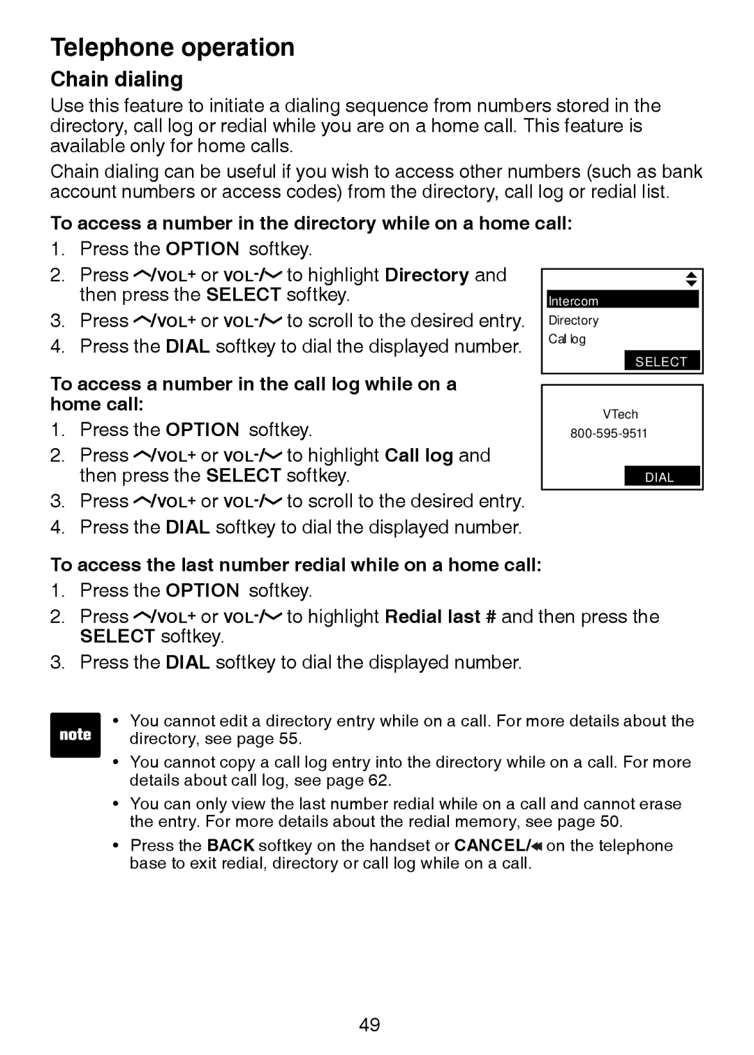 VTech LS6245 user manual Chain dialing, To access a number in the call log while on a Home call 