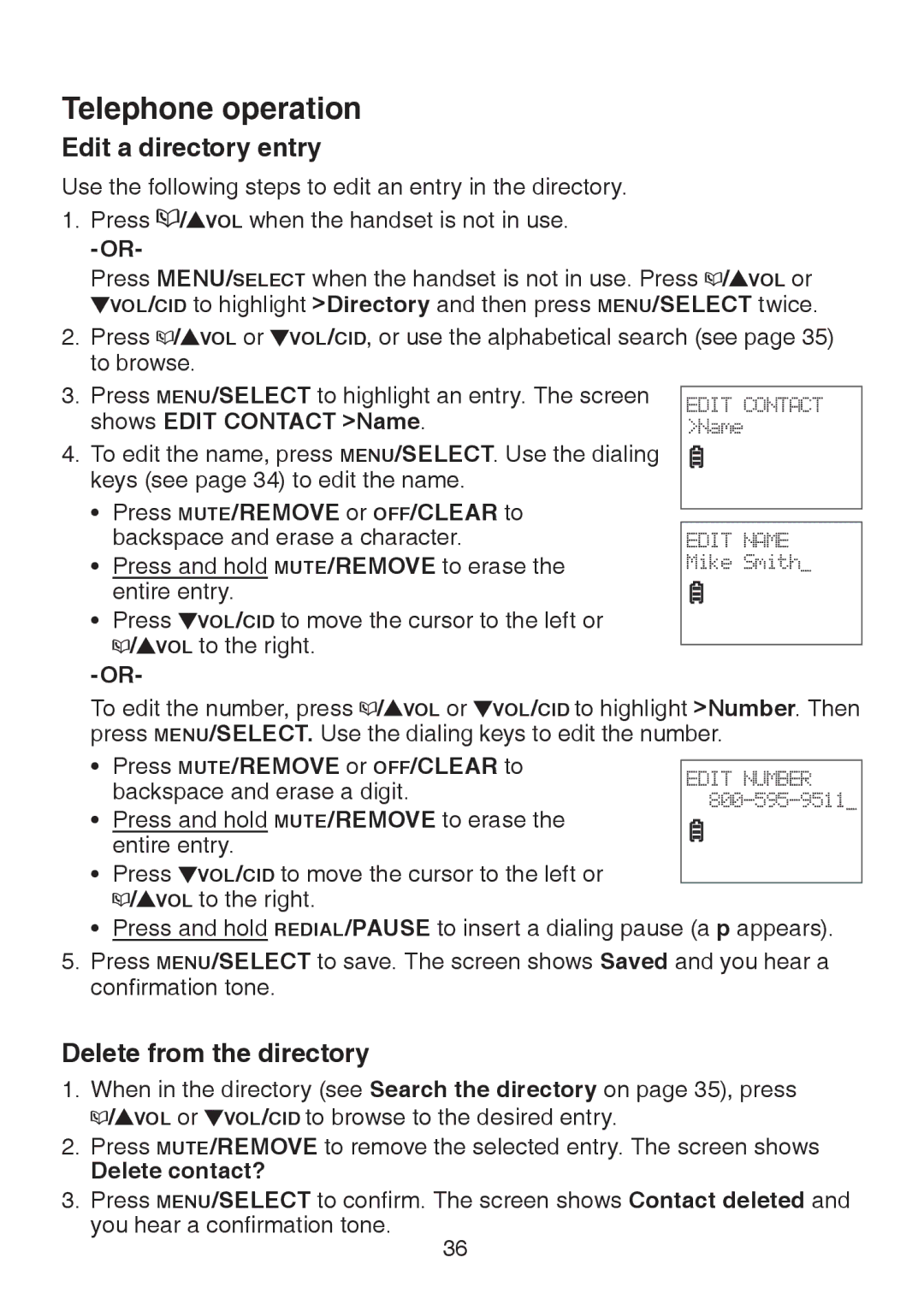 VTech LS6325-3 Edit a directory entry, Delete from the directory, Press MUTE/REMOVE or OFF/CLEAR to, Delete contact? 