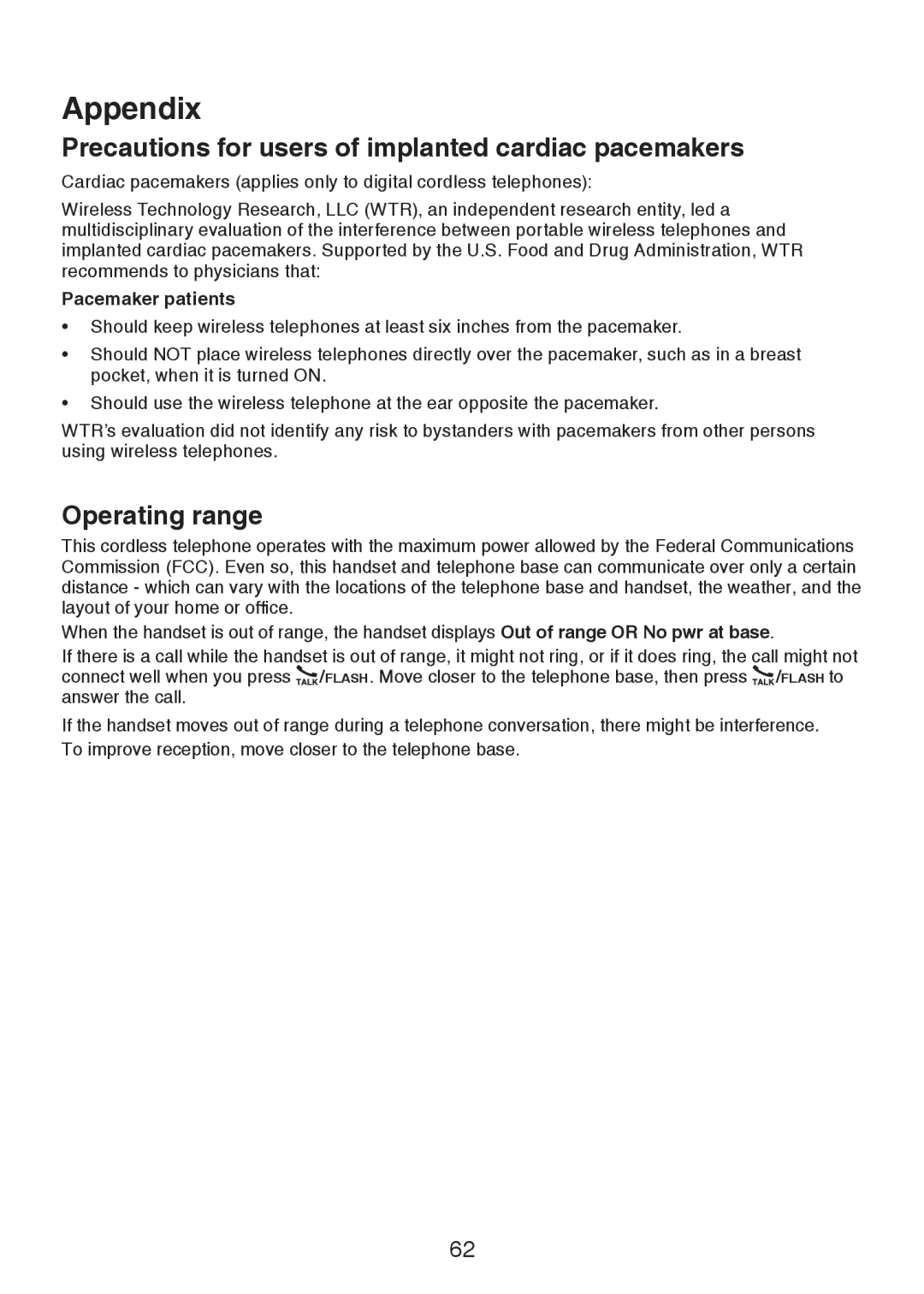 VTech LS6325-4, LS6325-3, LS6325-5, LS6326-5 Precautions for users of implanted cardiac pacemakers, Operating range 