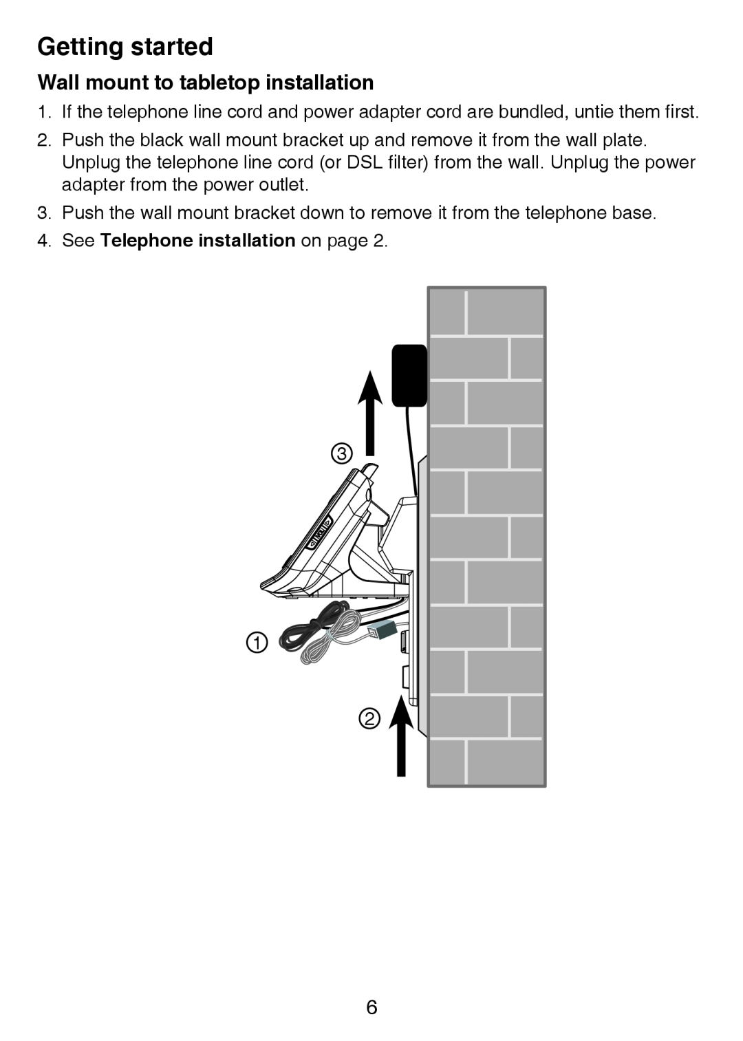 VTech LS6426-4, LS6426-3, LS6425-4 Wall mount to tabletop installation, See Telephone installation on page, Getting started 