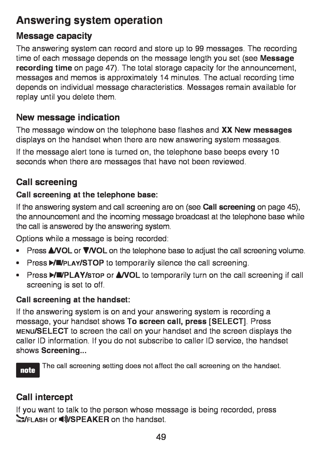 VTech LS6425-2, LS6426-3 Message capacity, New message indication, Call intercept, Call screening at the telephone base 