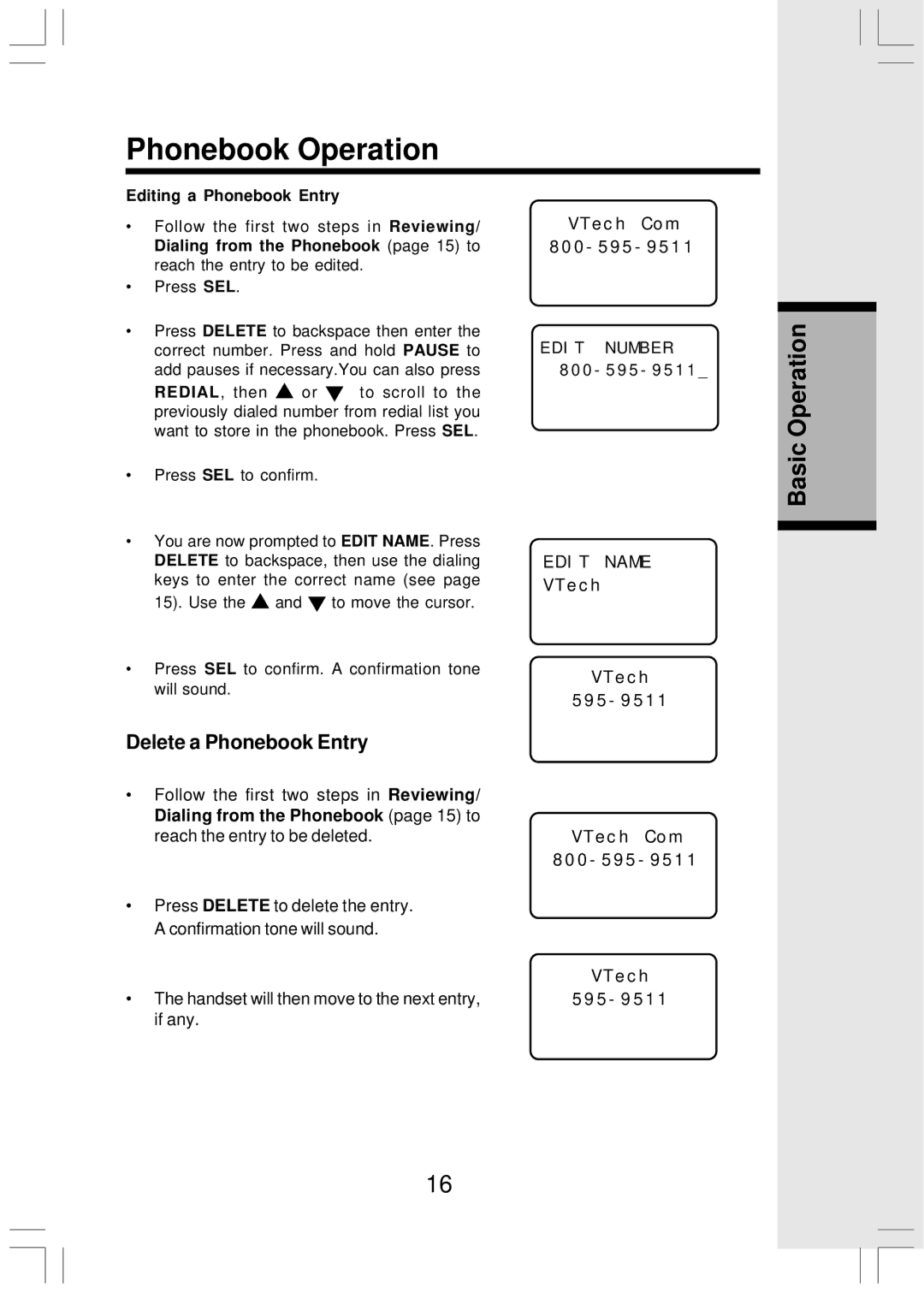 VTech Mi6821 user manual Delete a Phonebook Entry, Dialing from the Phonebook page 15 to 