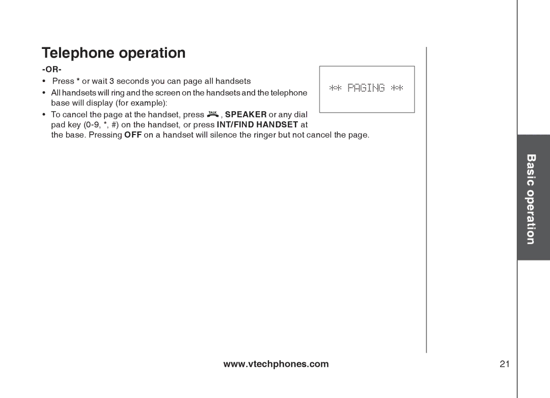 VTech mi6877, mi6897 user manual Press * or wait 3 seconds you can page all handsets Paging 