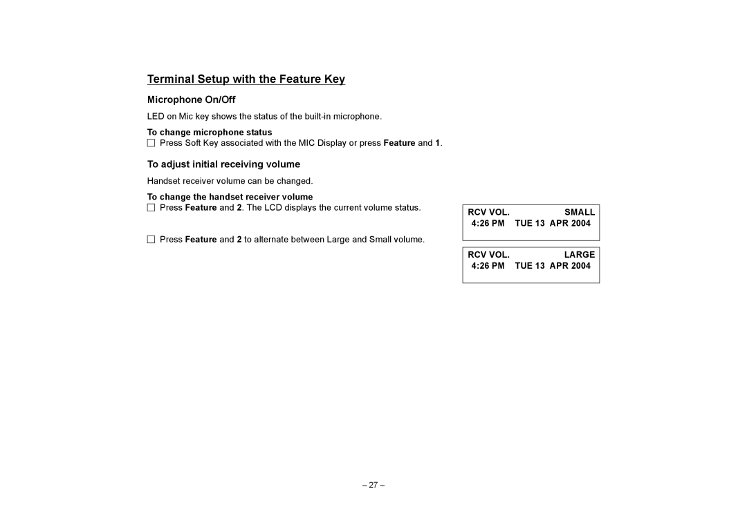 VTech NEAX 2400 IPX manual Terminal Setup with the Feature Key, Microphone On/Off, To adjust initial receiving volume 