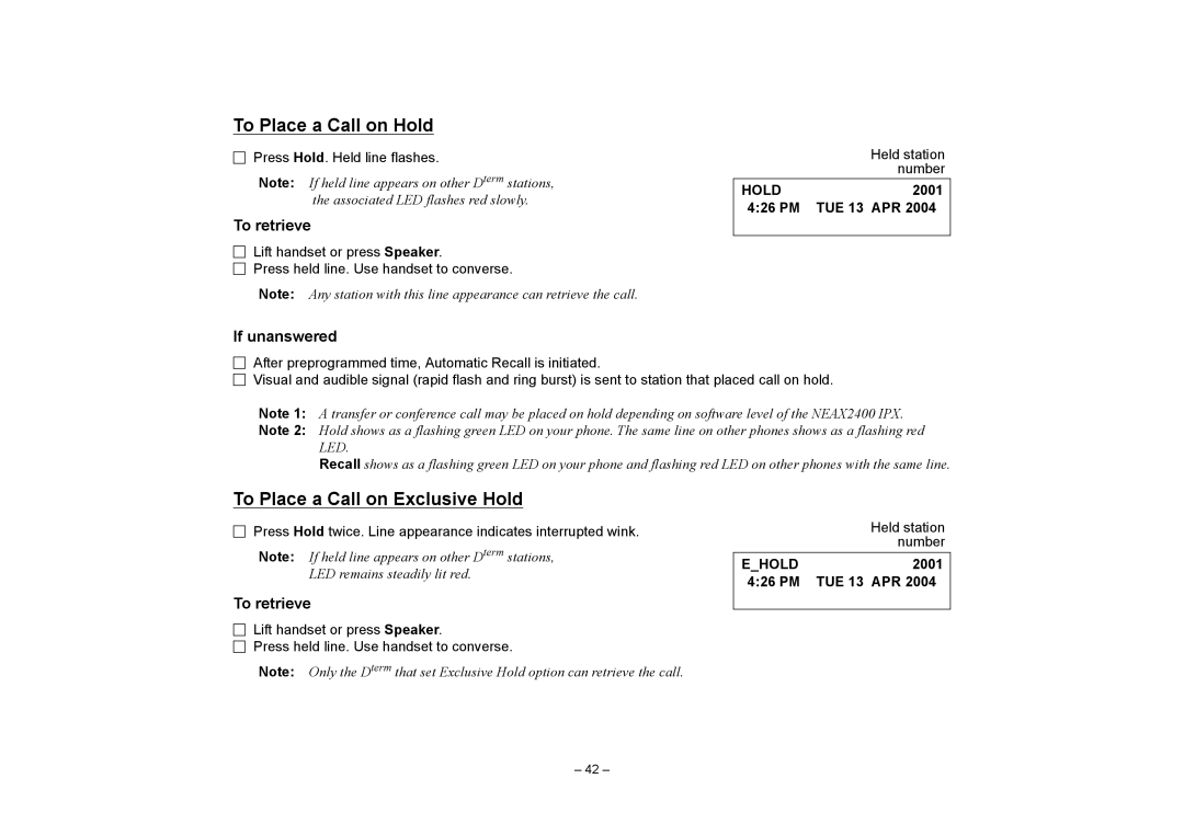 VTech NEAX 2400 IPX manual To Place a Call on Hold, To Place a Call on Exclusive Hold, To retrieve, If unanswered 