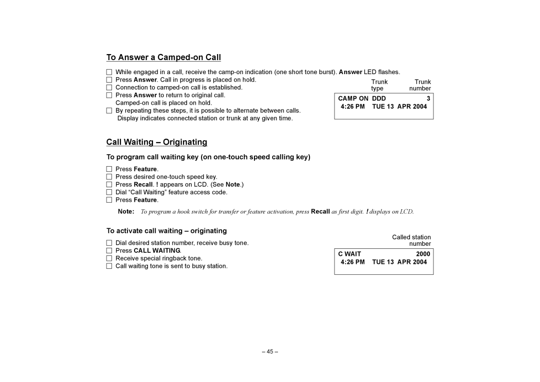 VTech NEAX 2400 IPX manual To Answer a Camped-on Call, Call Waiting Originating, To activate call waiting originating 