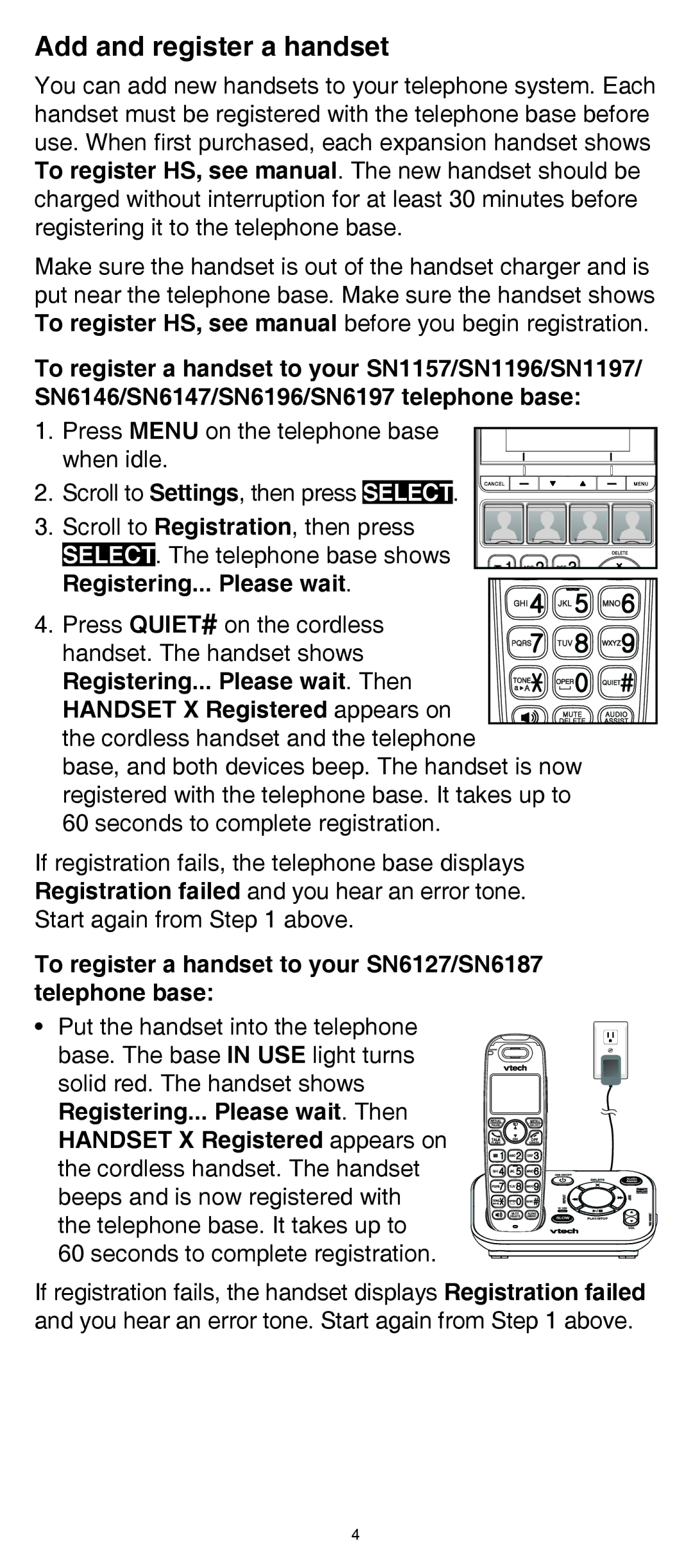 VTech SN6107 user manual Add and register a handset, To register a handset to your SN6127/SN6187 telephone base 